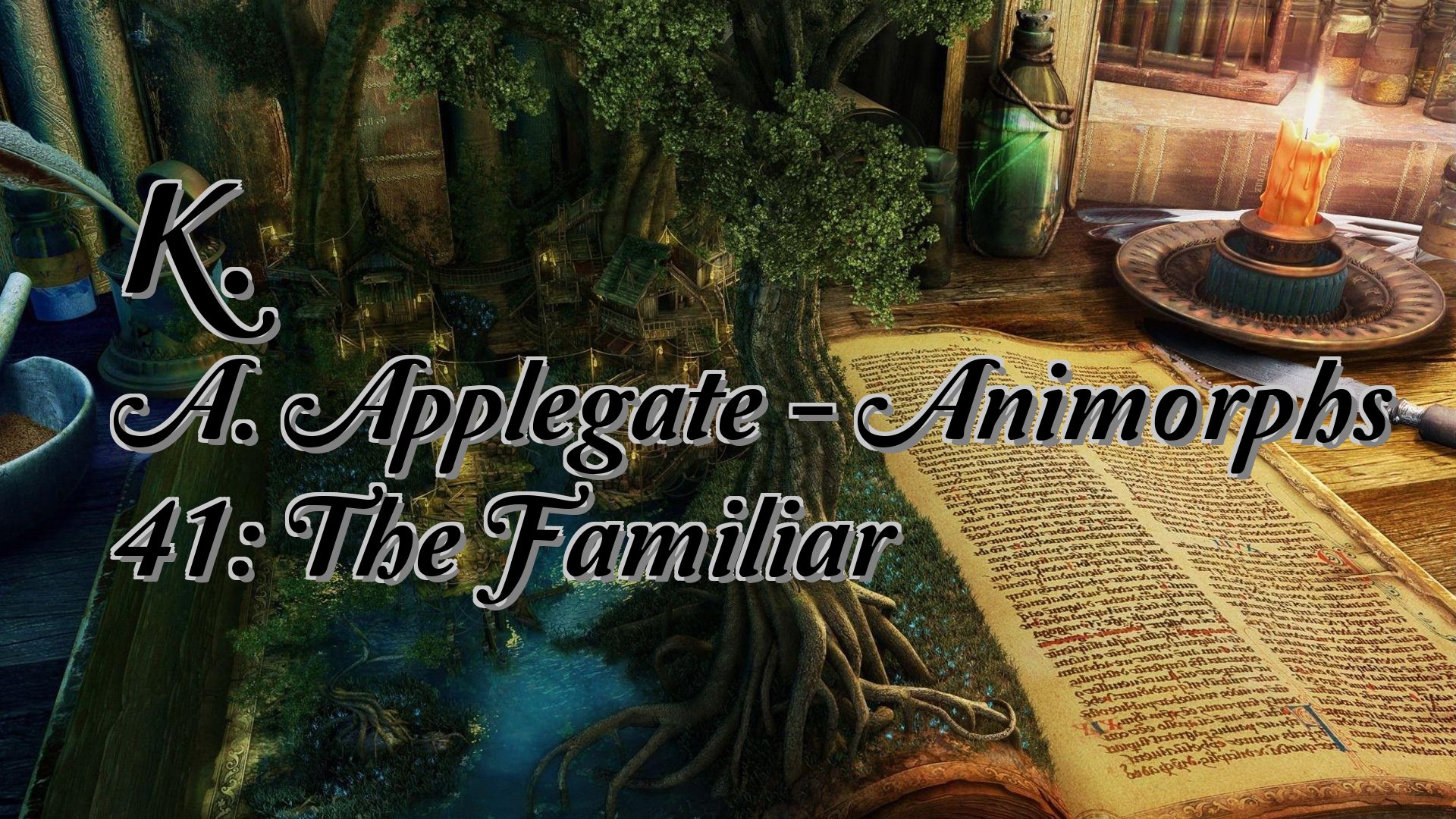 cover-K. A. Applegate - Animorphs 41: The Familiar