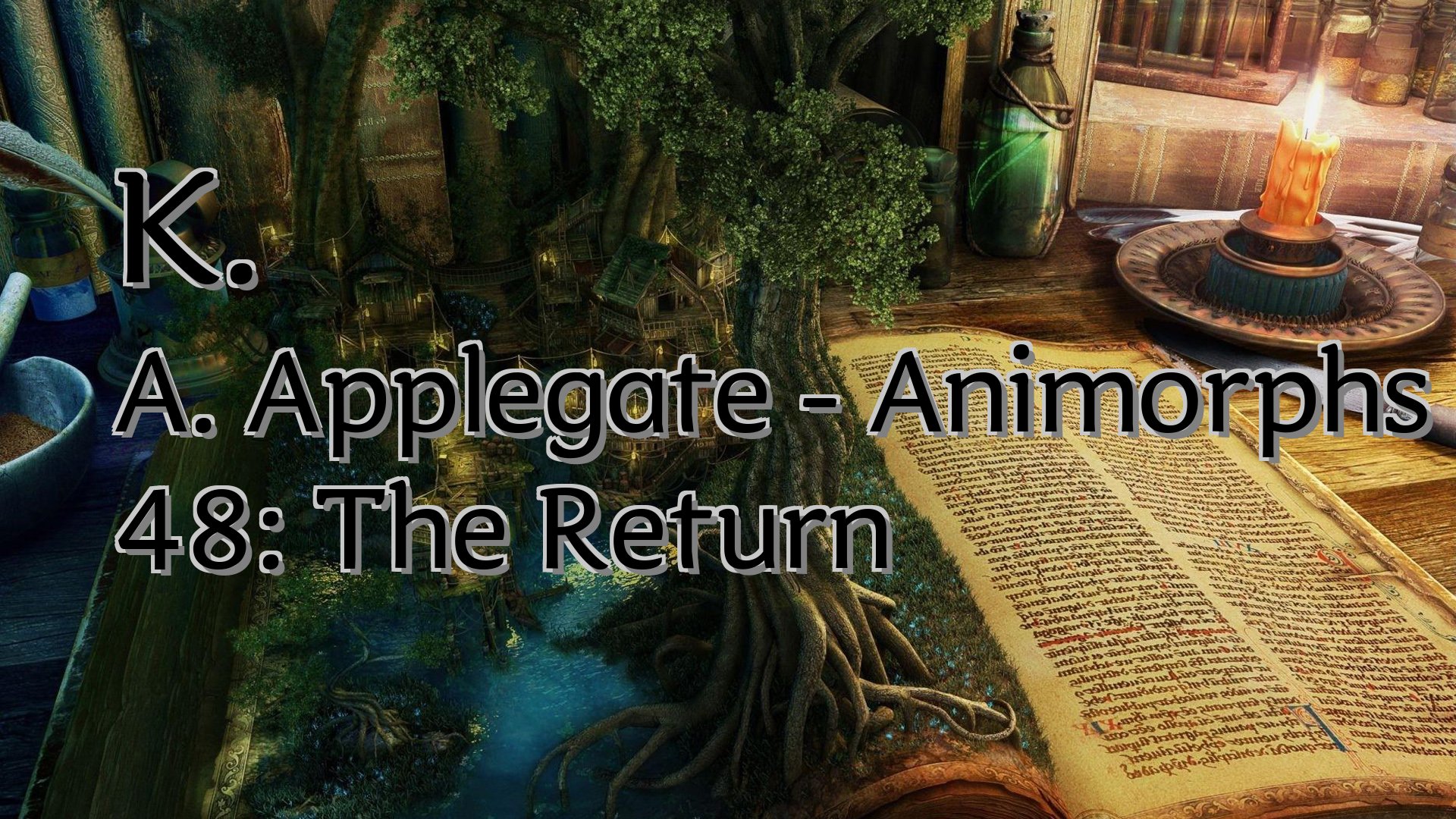 cover-K. A. Applegate - Animorphs 48: The Return