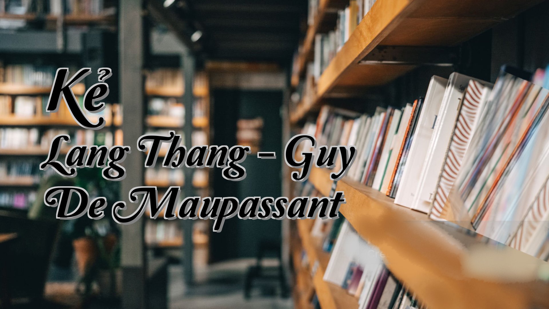 cover-Kẻ Lang Thang - Guy De Maupassant