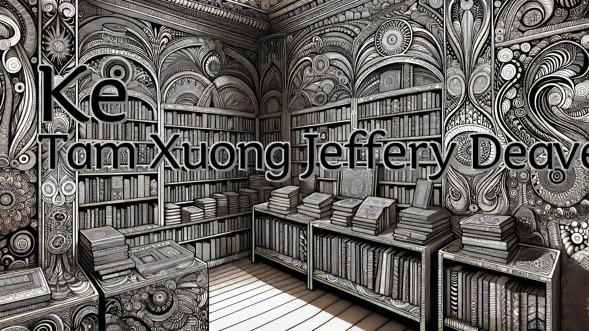 cover-Ke Tam Xuong Jeffery Deaver