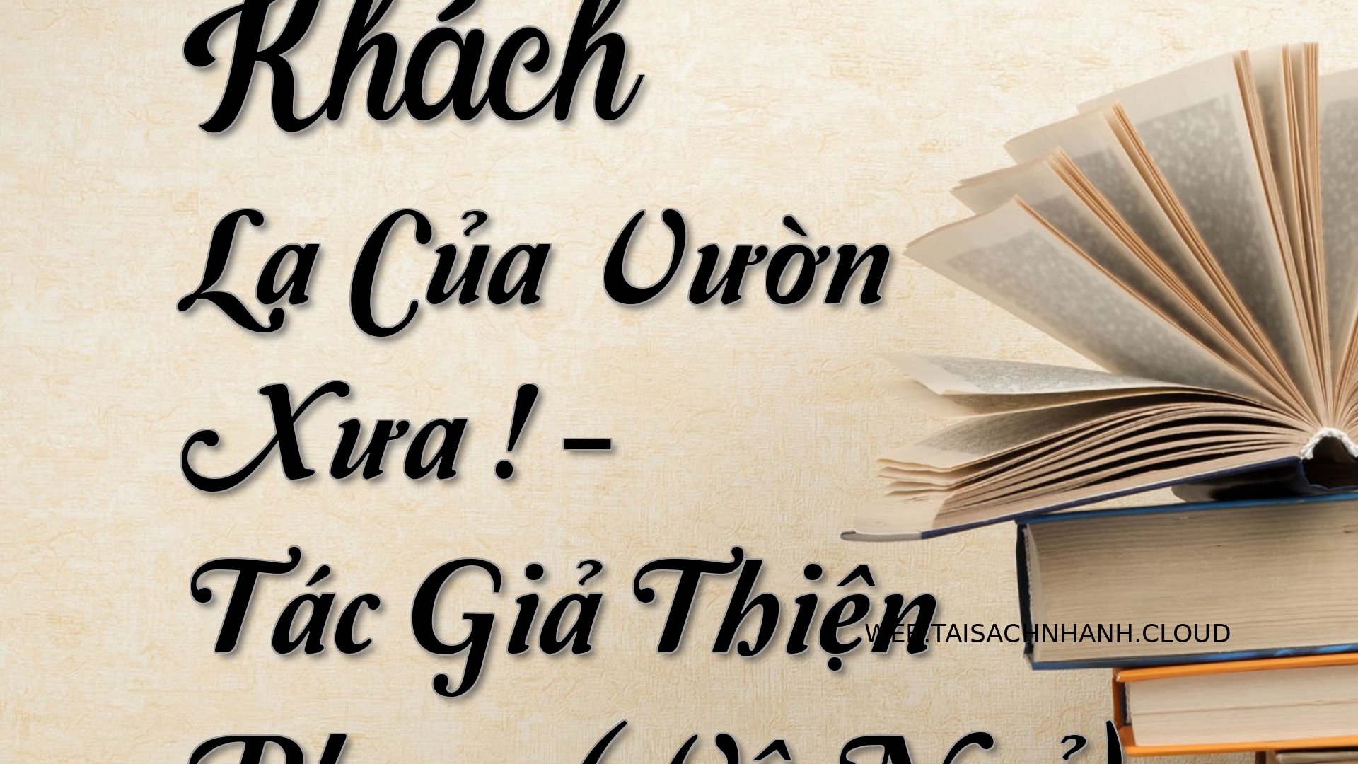 Cover Khach La Cua Vuon Xu.jpg