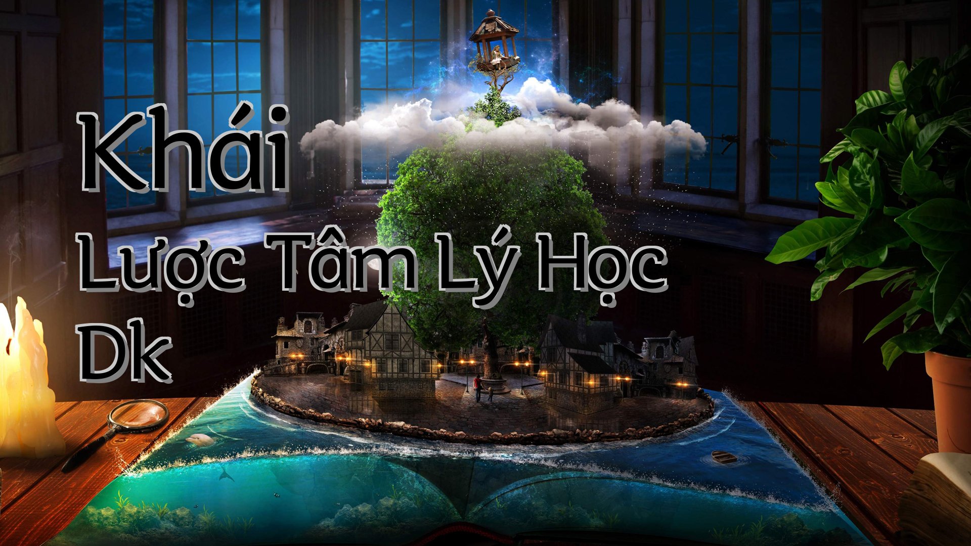 cover-Khái Lược Tâm Lý Học Dk