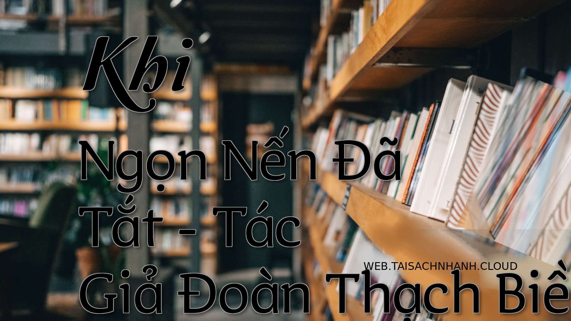 Cover Khi Ngon Nen Da Tat.jpg
