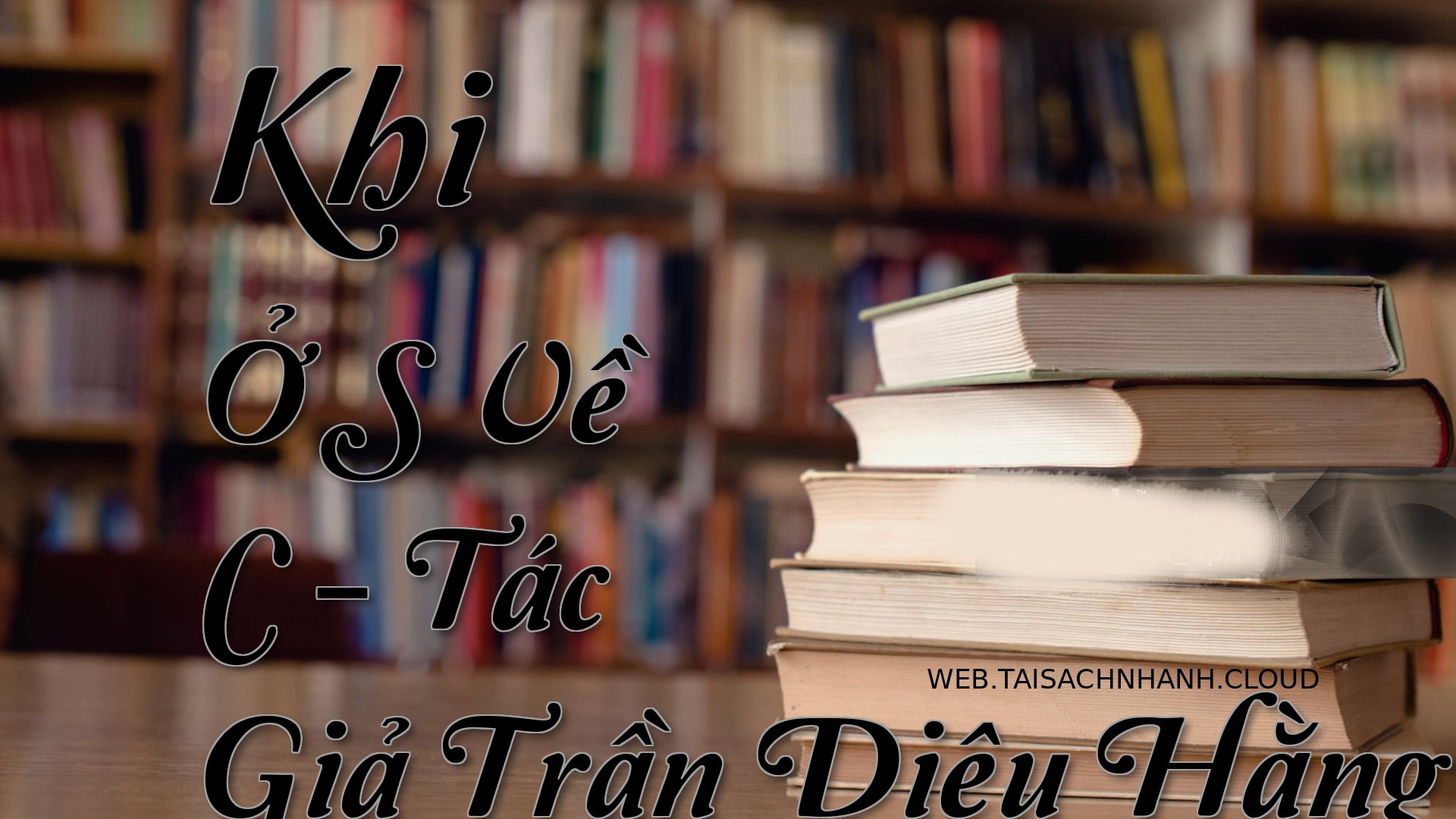 Cover Khi O S Ve C.jpg