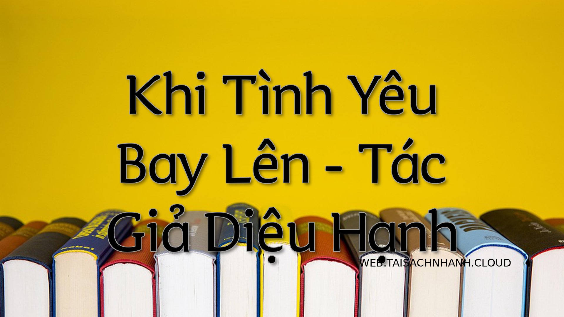 Cover Khi Tinh Yeu Bay Len.jpg