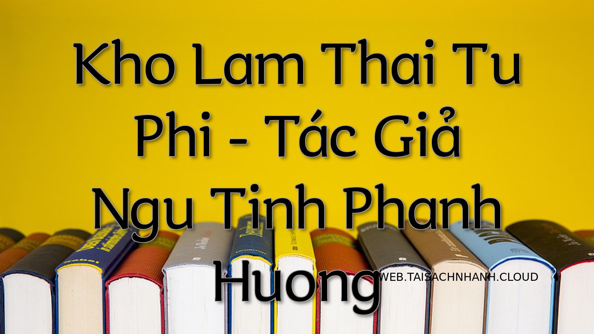 Cover Kho Lam Thai Tu Phi.jpg