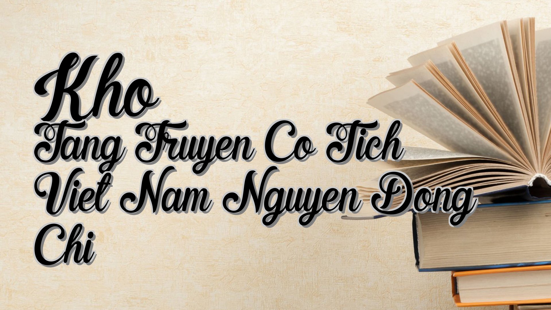 cover-Kho Tang Truyen Co Tich Viet Nam Nguyen Dong Chi
