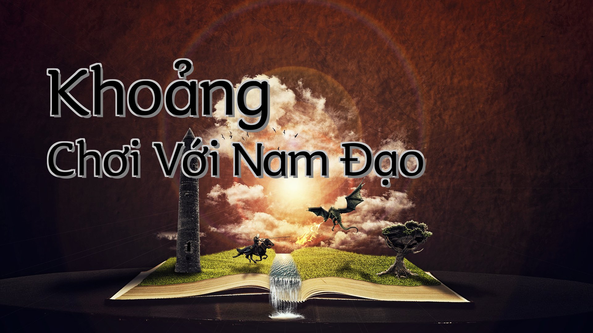 cover-Khoảng Chơi Với Nam Đạo