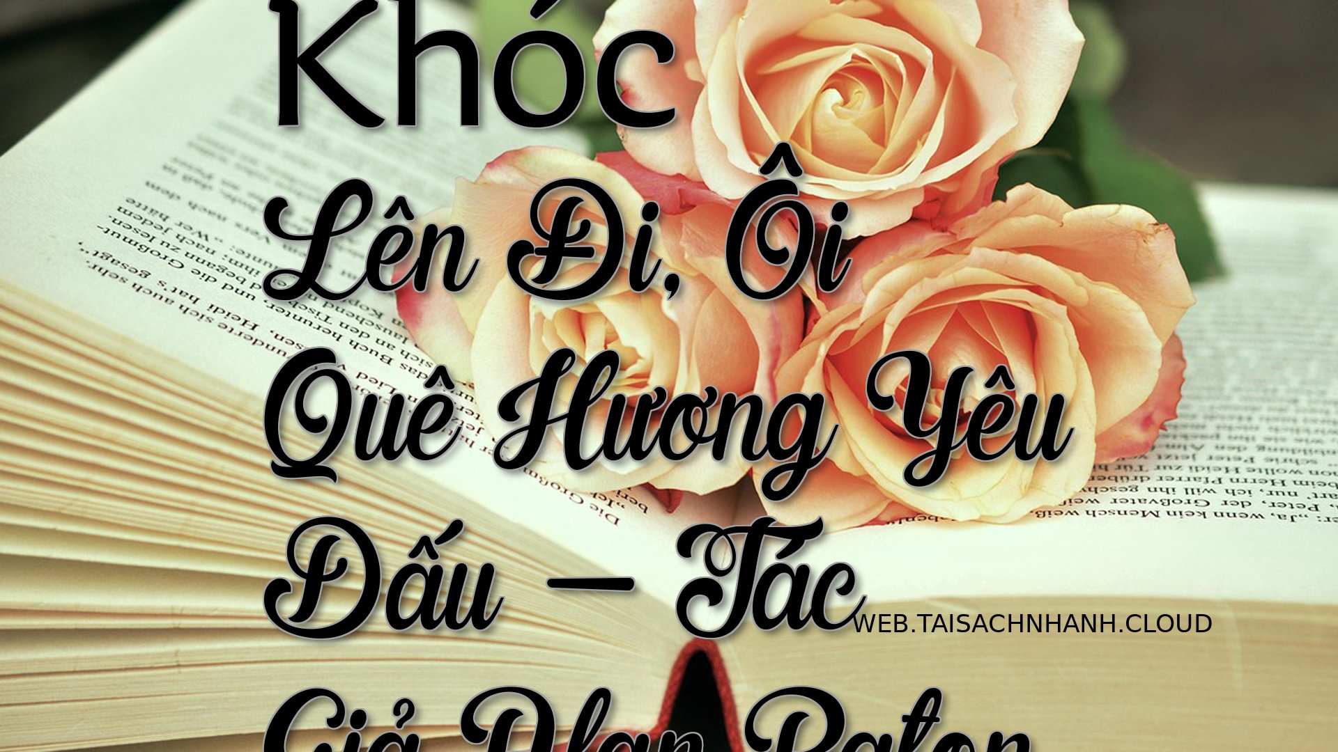 Cover Khoc Len Di Oi Que.jpg