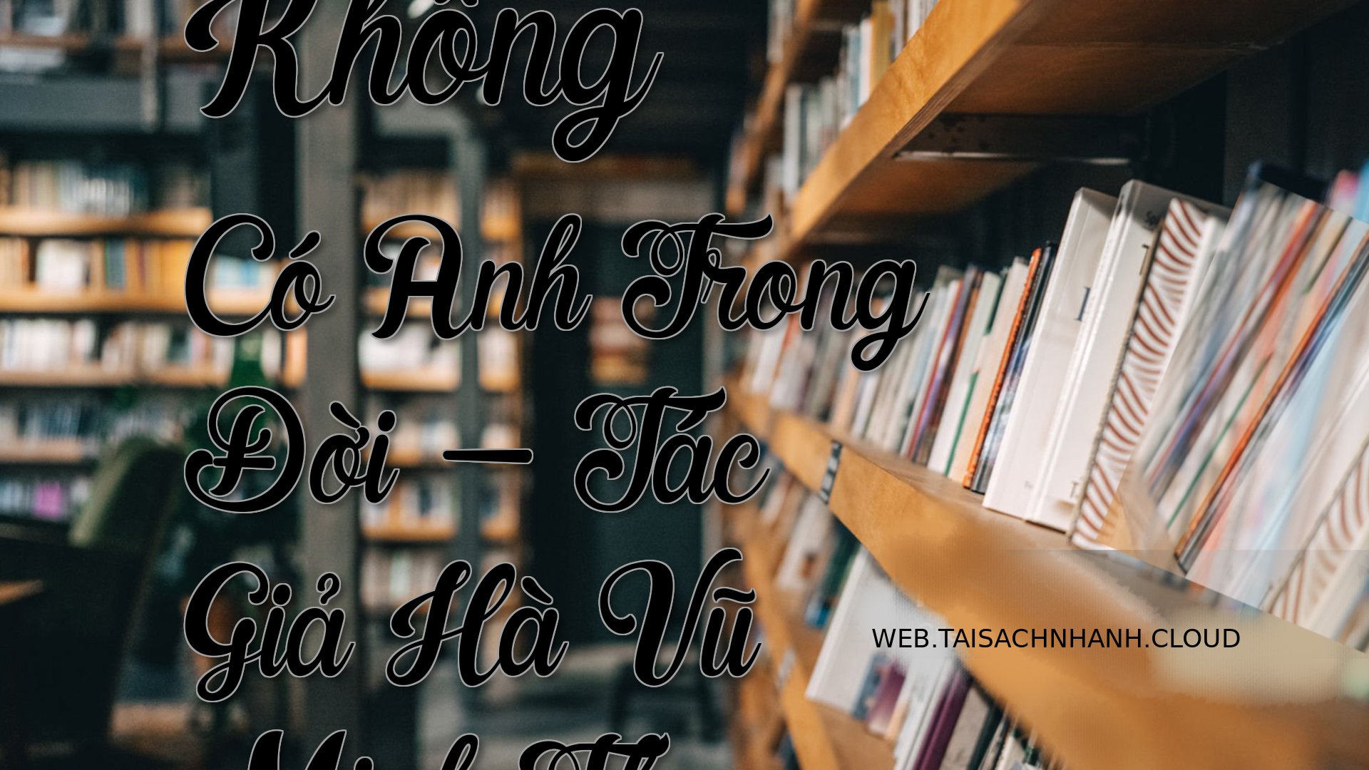 Cover Khong Co Anh Trong D.jpg