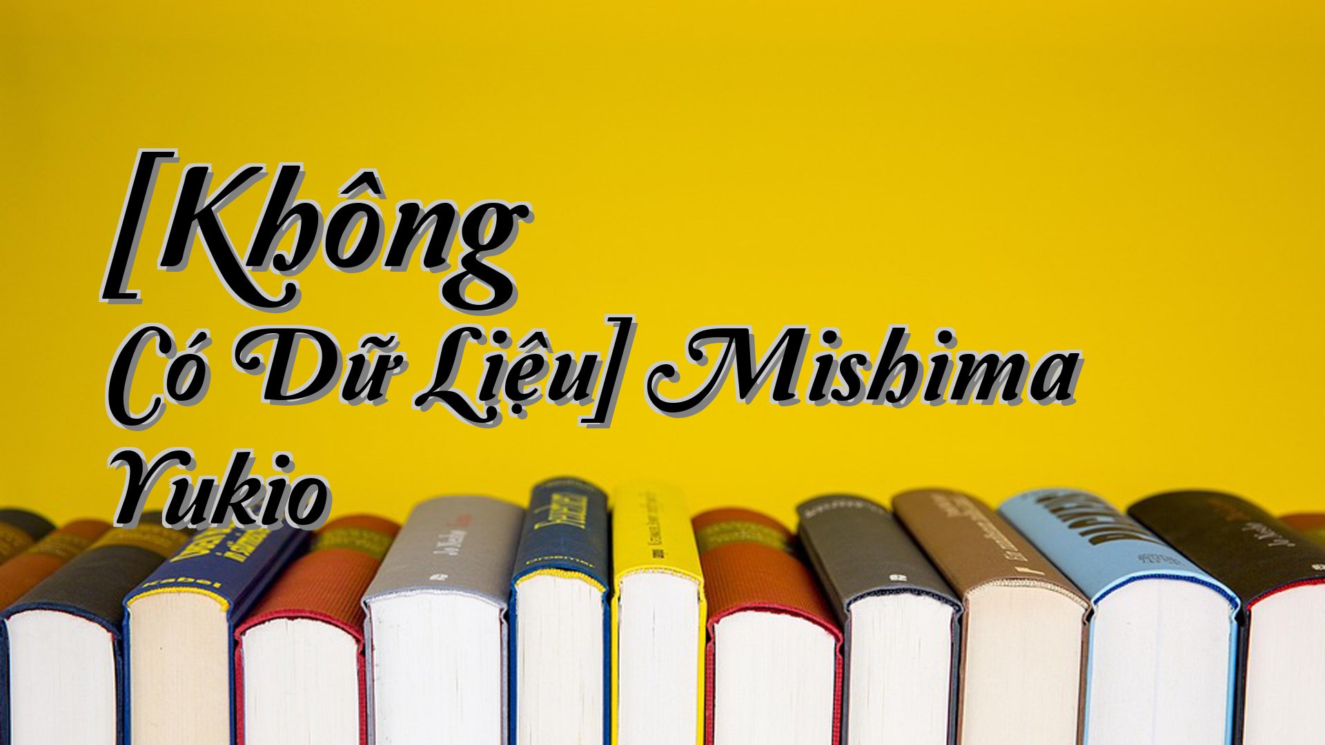 cover-[Không Có Dữ Liệu] Mishima Yukio