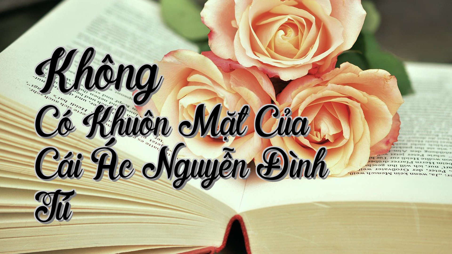 cover-Không Có Khuôn Mặt Của Cái Ác Nguyễn Đình Tú