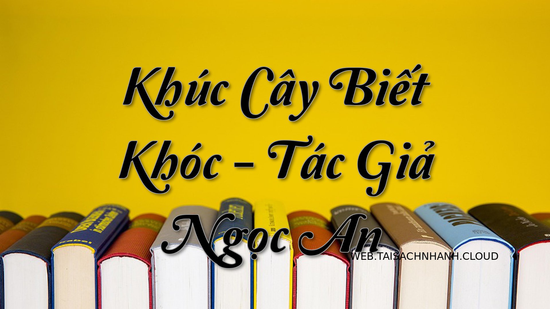 Cover Khuc Cay Biet Khoc.jpg