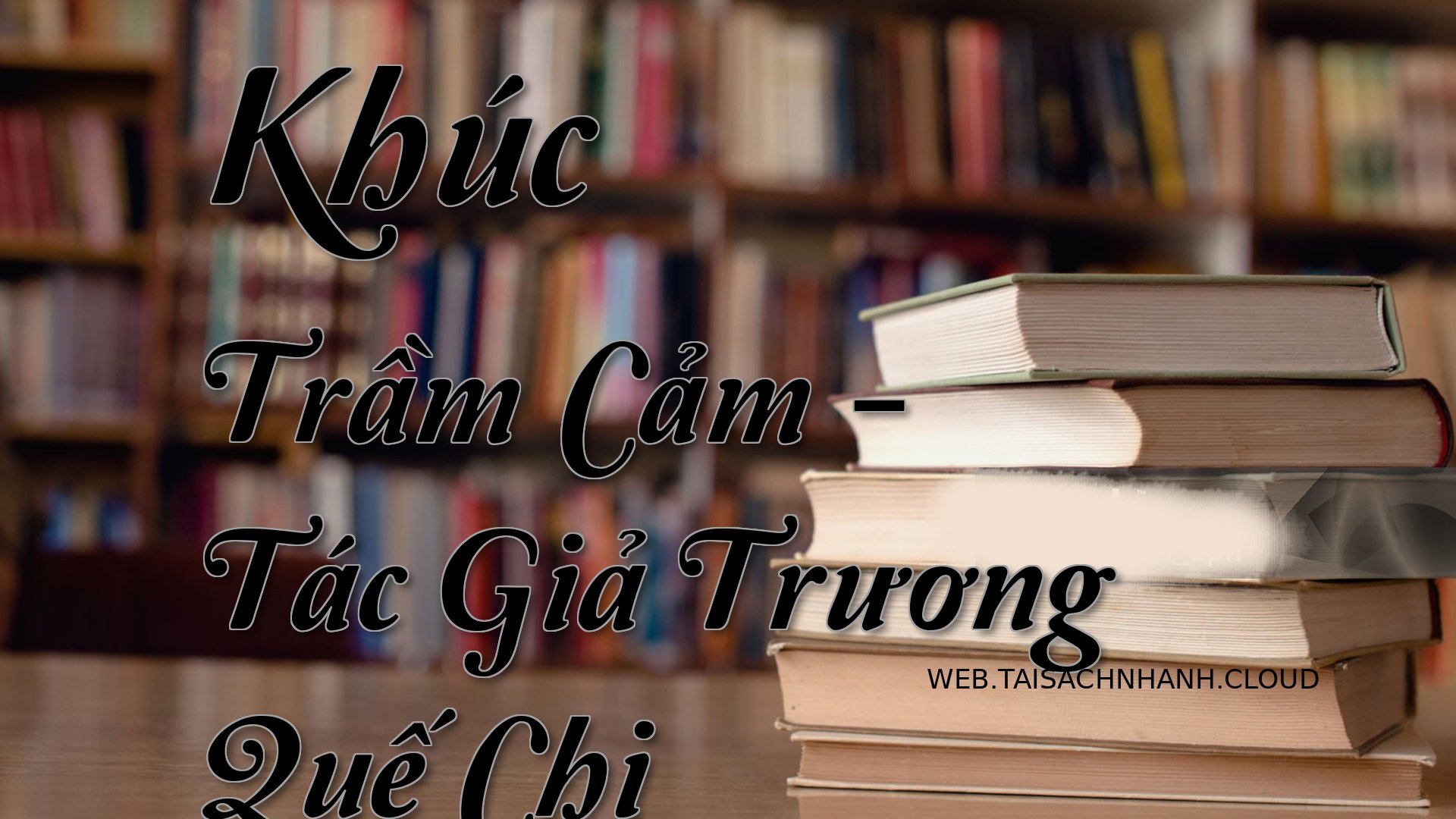 Cover Khuc Tram Cam.jpg