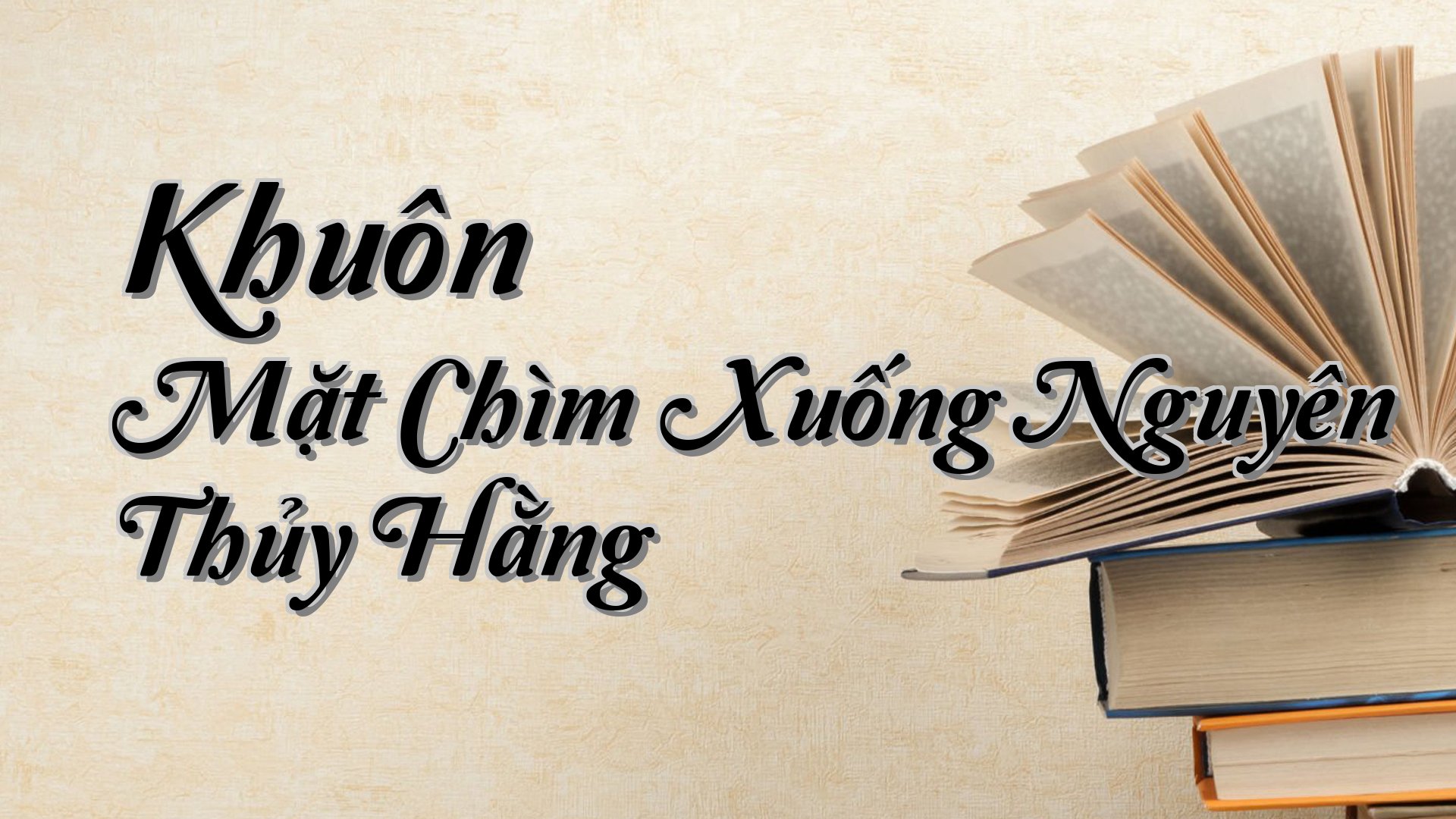 cover-Khuôn Mặt Chìm Xuống Nguyên Thủy Hằng