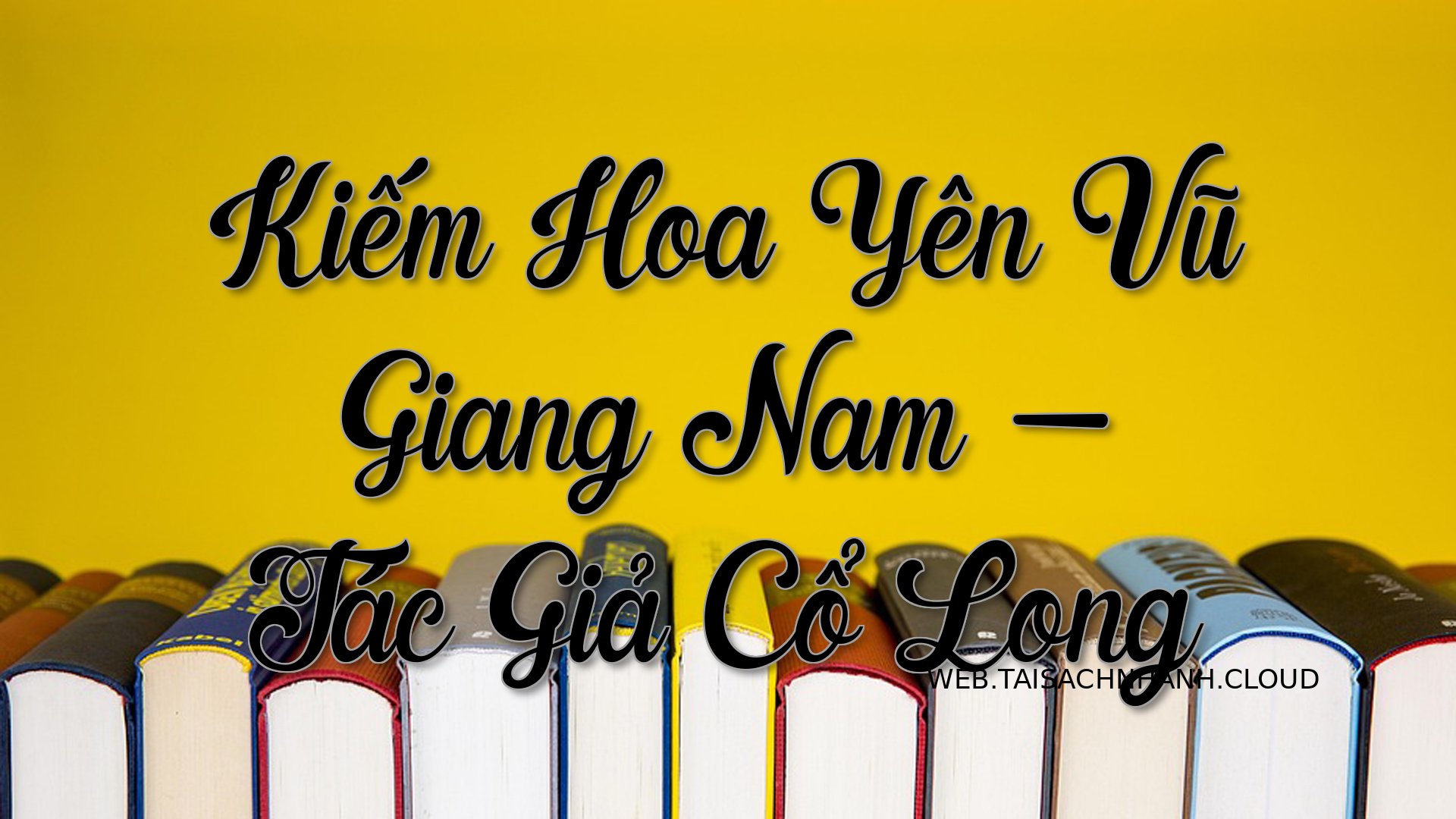Cover Kiem Hoa Yen Vu Gian.jpg