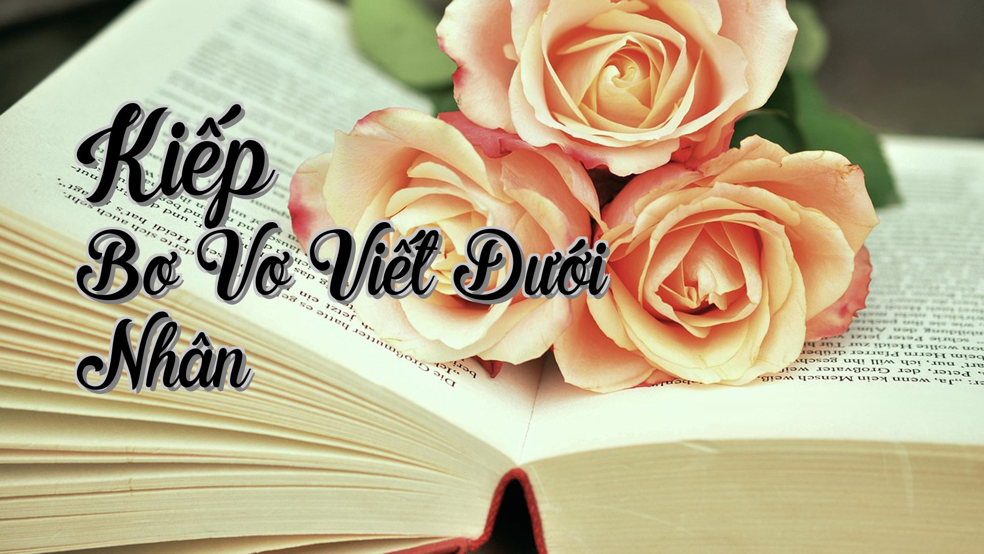 cover-Kiếp Bơ Vơ Viết Dưới Nhân