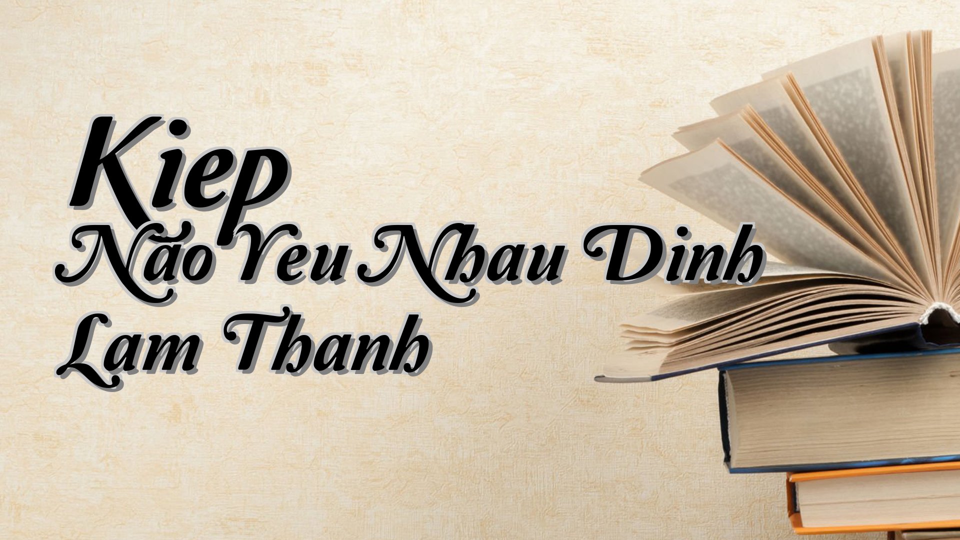 cover-Kiep Nao Yeu Nhau Dinh Lam Thanh