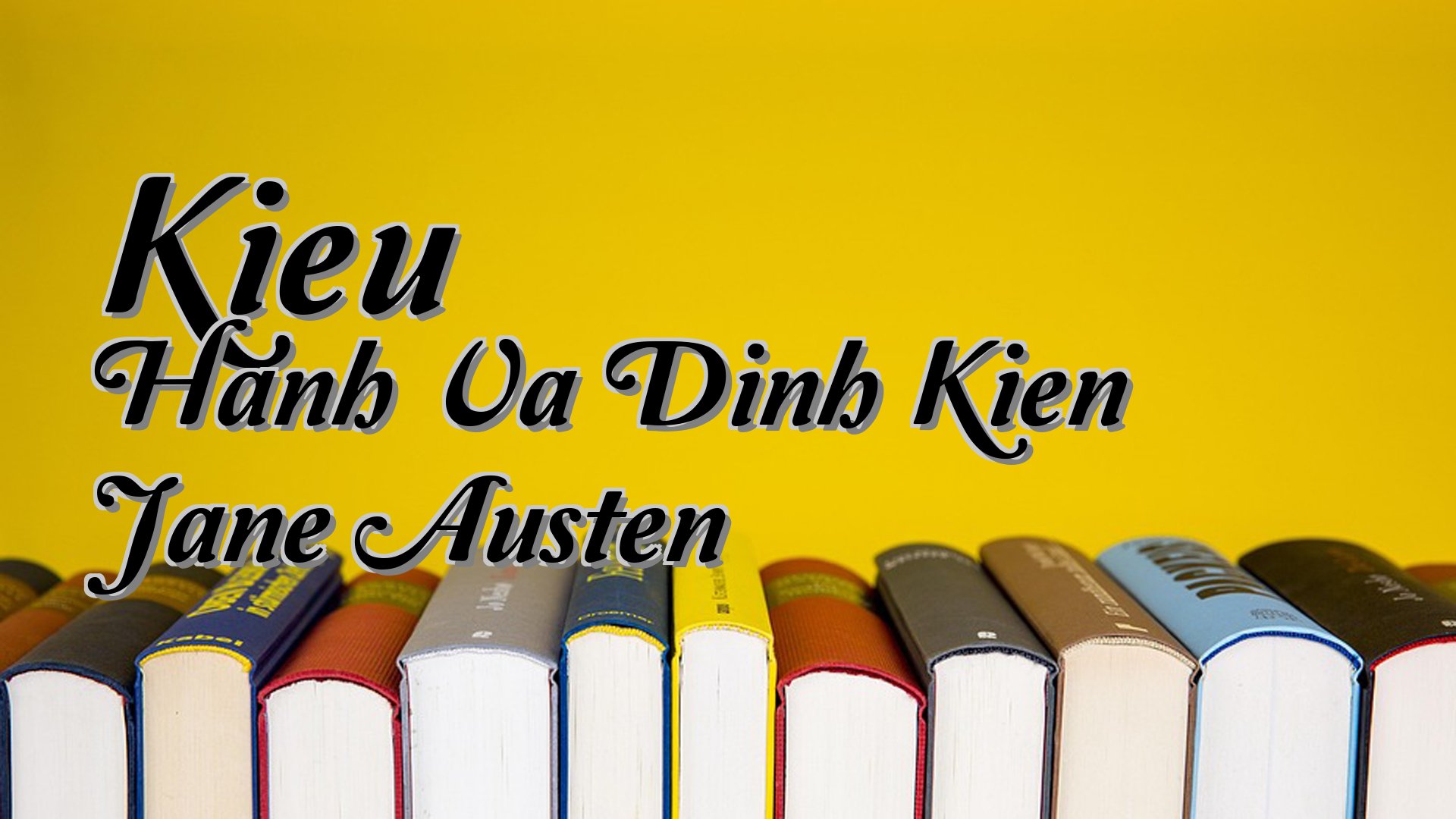 cover-Kieu Hanh Va Dinh Kien Jane Austen