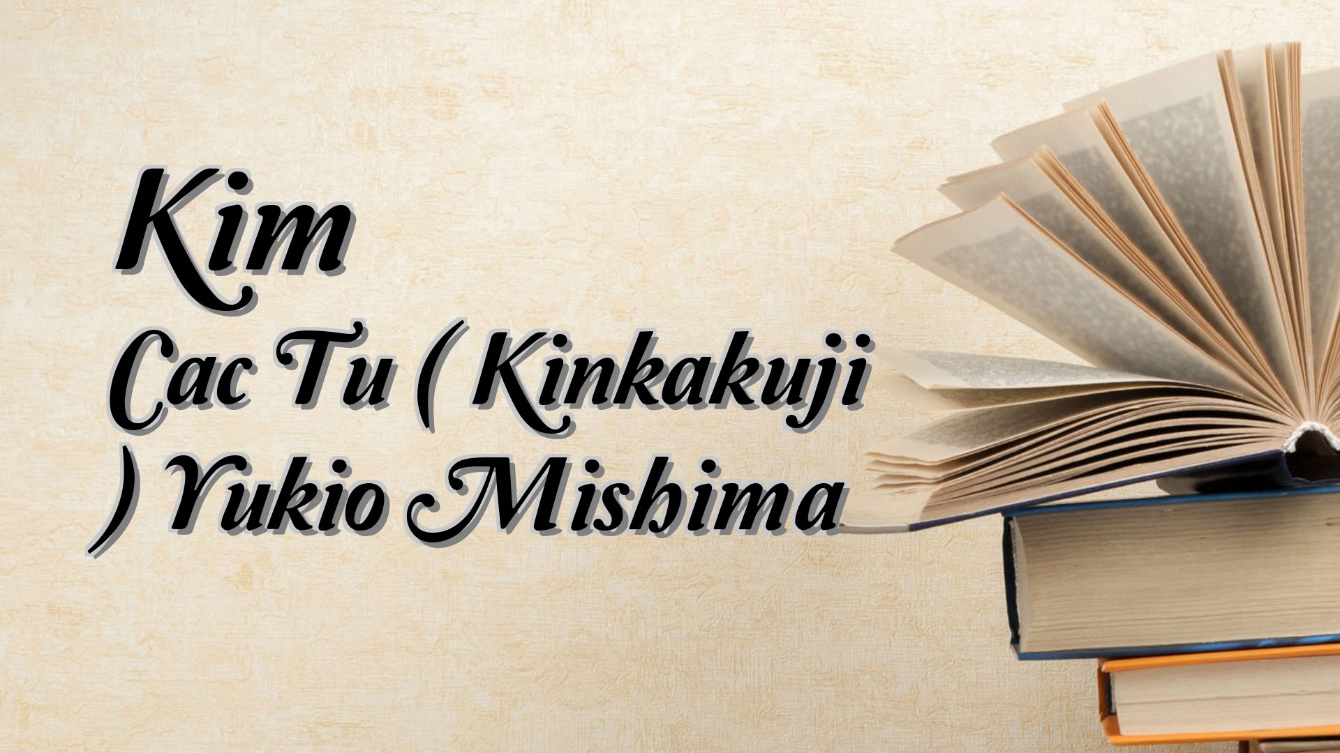 cover-Kim Cac Tu ( Kinkakuji ) Yukio Mishima