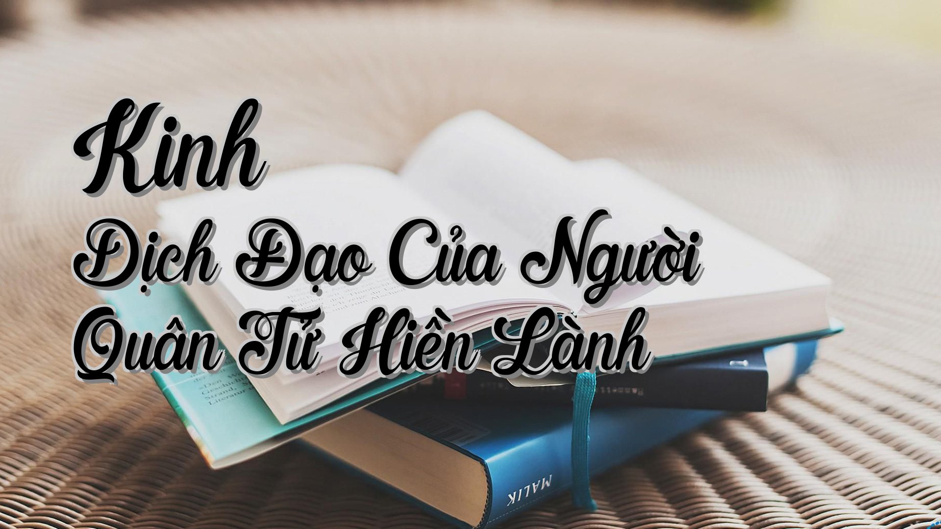 cover-Kinh Dịch Đạo Của Người Quân Tử Hiền Lành