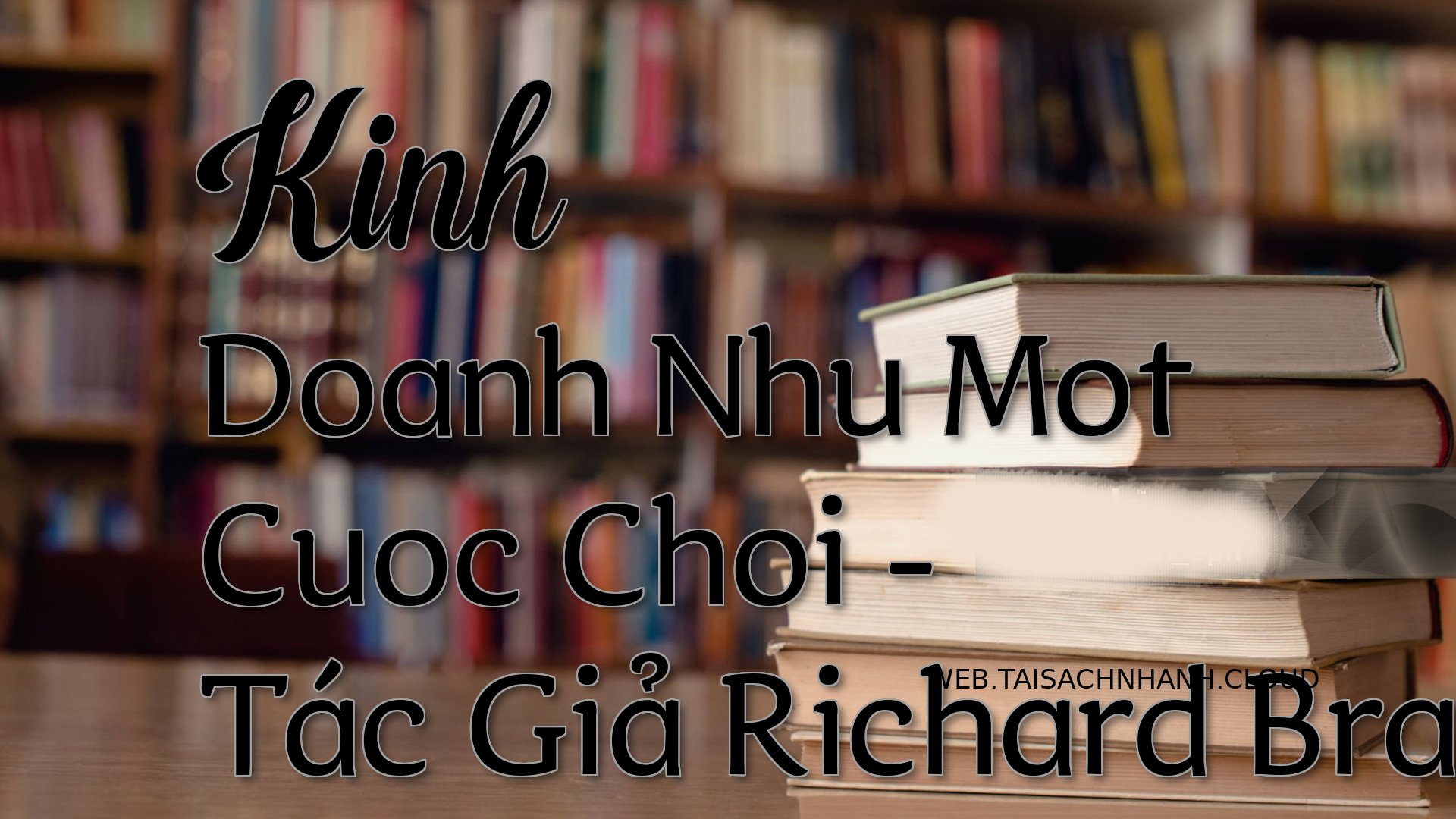 Cover Kinh Doanh Nhu Mot C.jpg