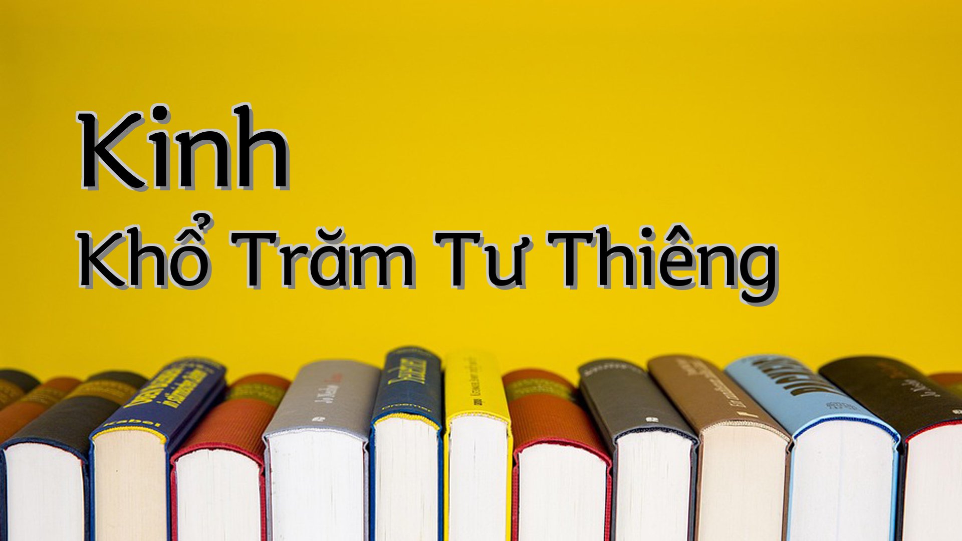 cover-Kinh Khổ Trăm Tư Thiêng