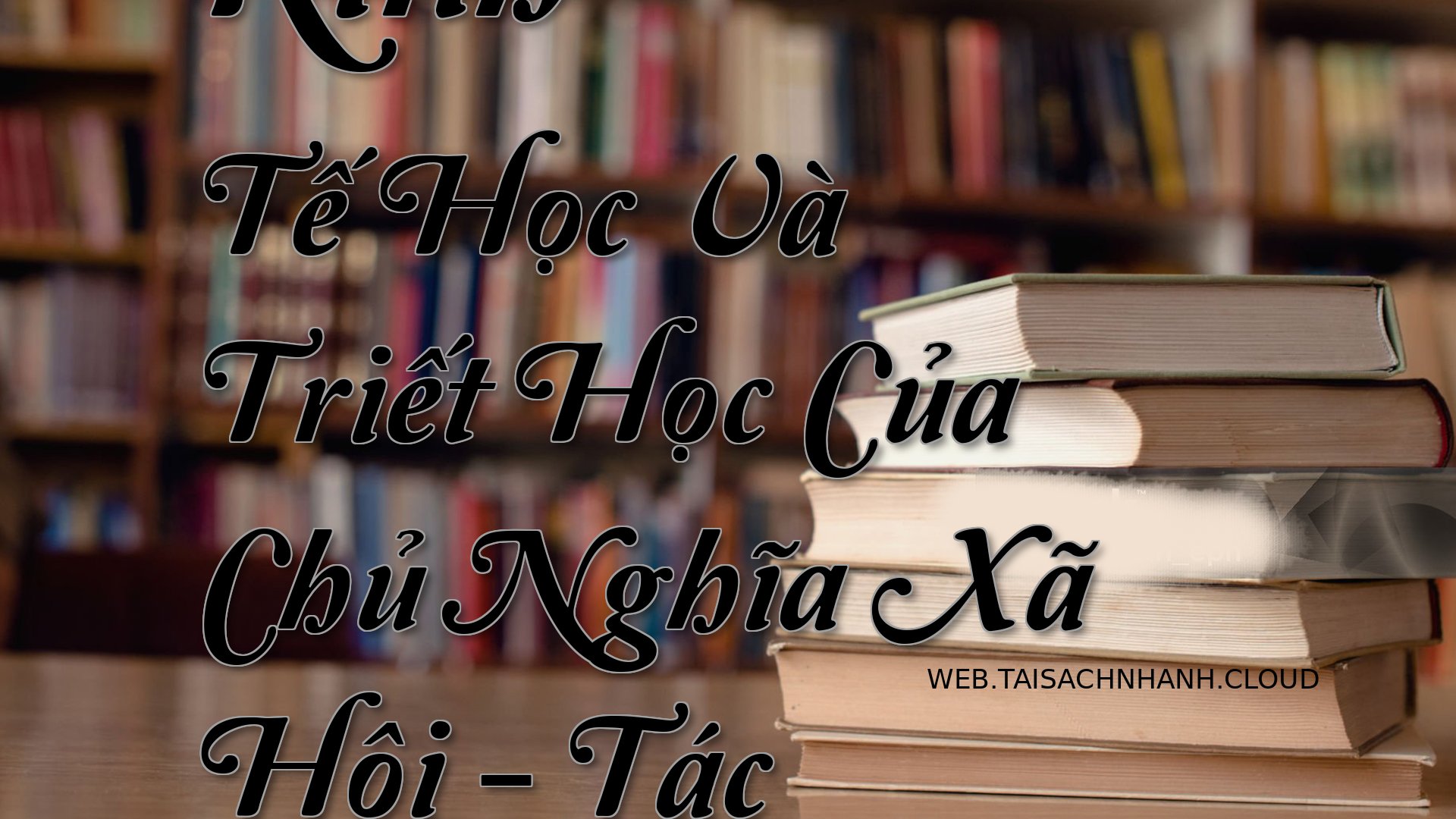 Cover Kinh Te Hoc Va Triet.jpg