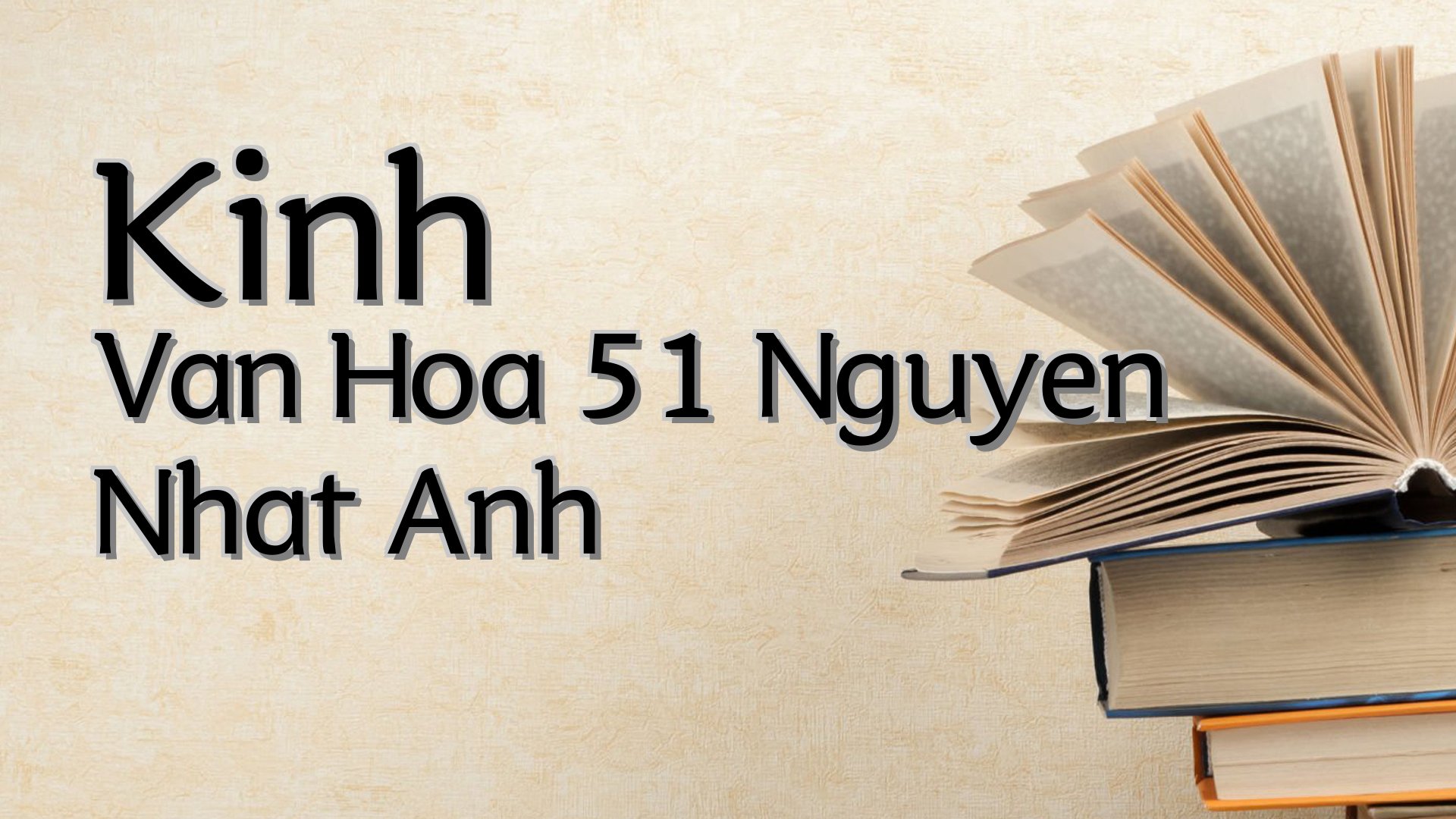 cover-Kinh Van Hoa 51 Nguyen Nhat Anh