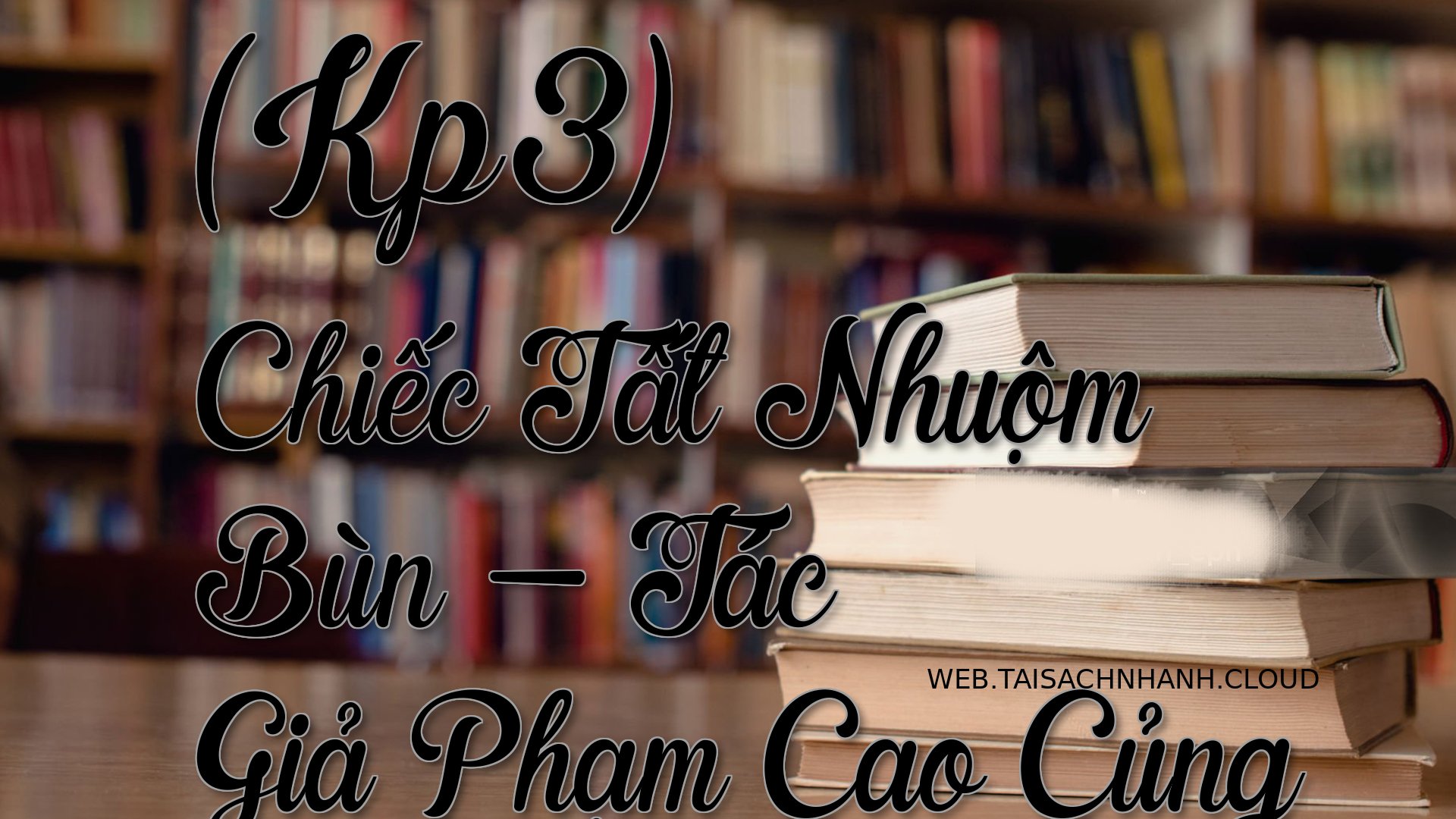 Cover Kp3 Chiec Tat Nhuo.jpg