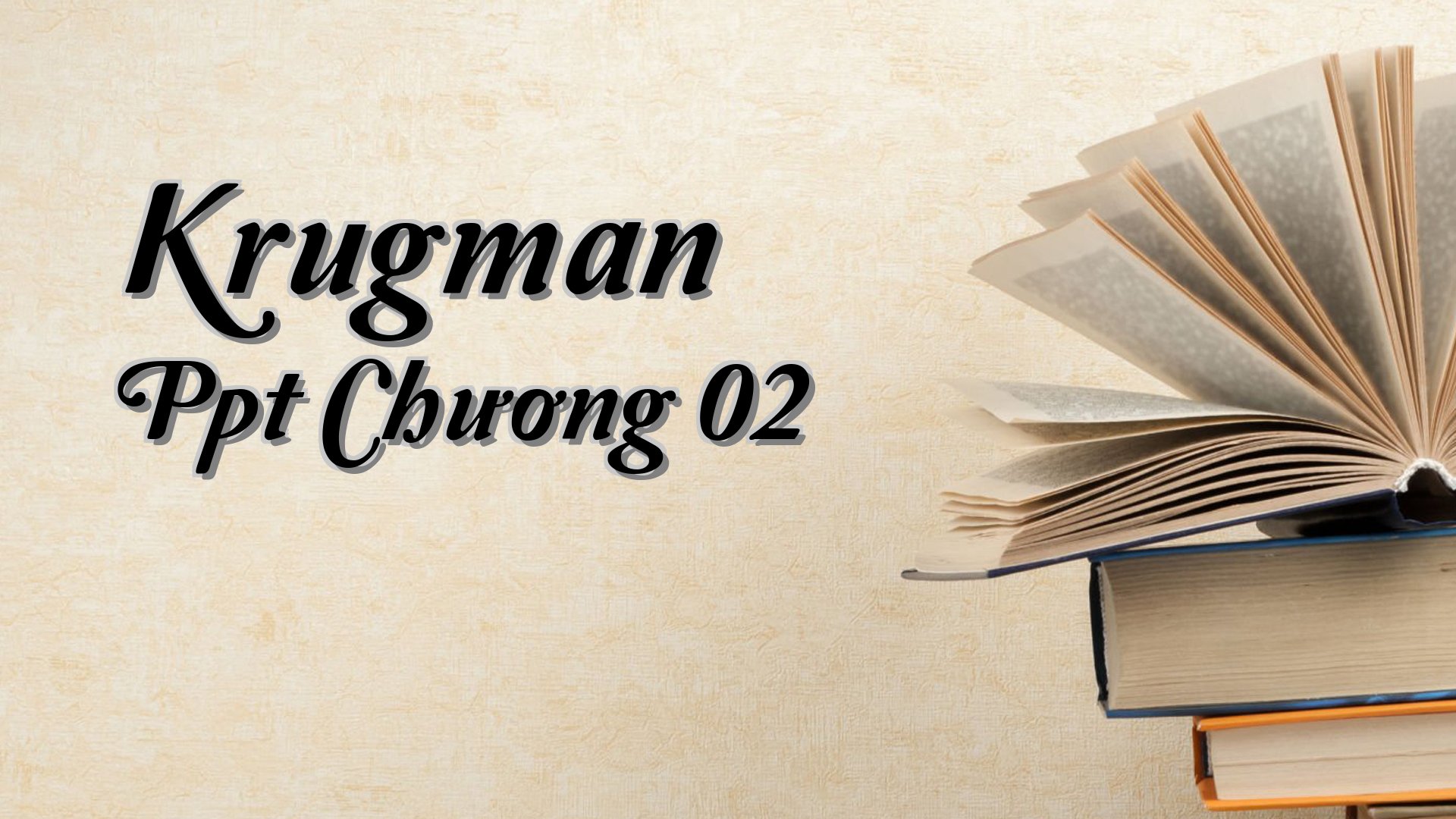 cover-Krugman Ppt Chương 02