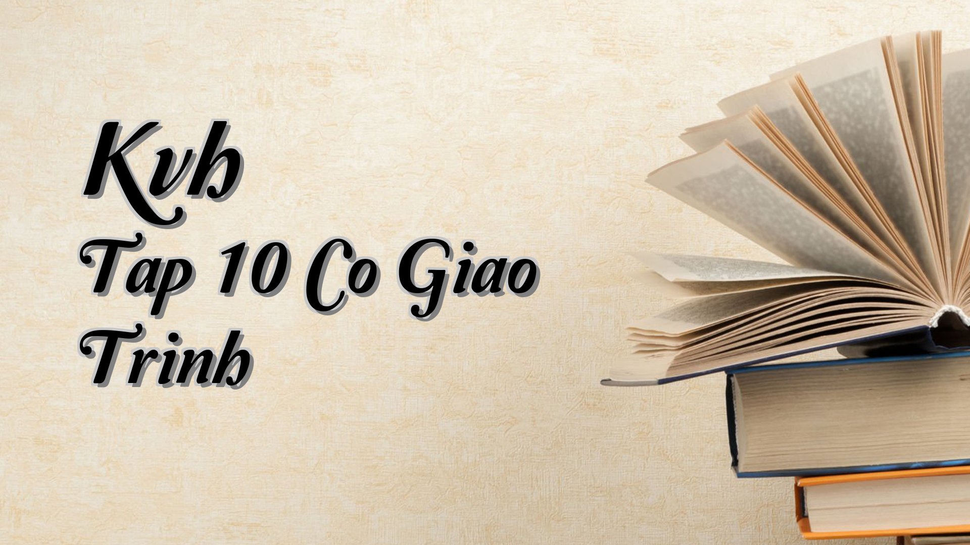 Cover image for Kvh Tap 10 Co Giao Trinh