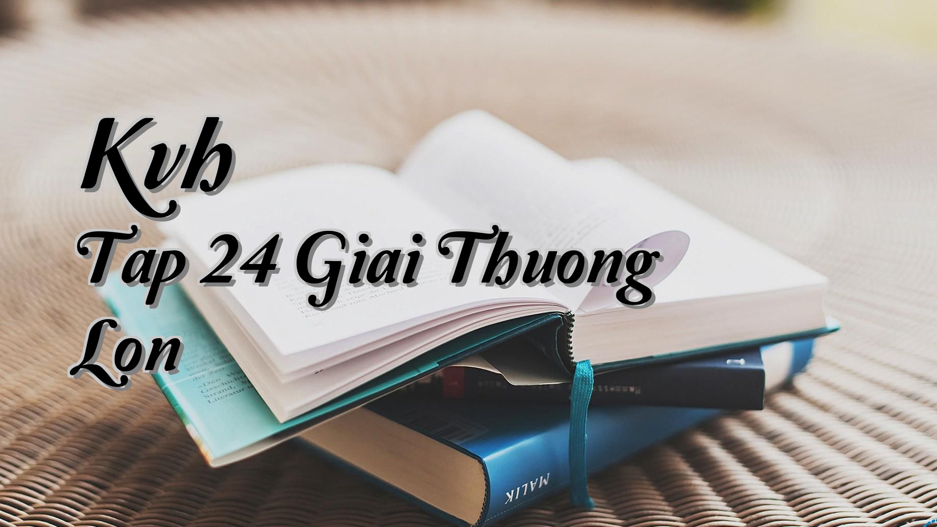 cover-Kvh Tap 24 Giai Thuong Lon
