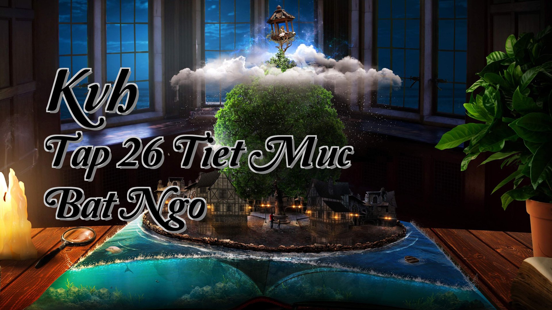 cover-Kvh Tap 26 Tiet Muc Bat Ngo