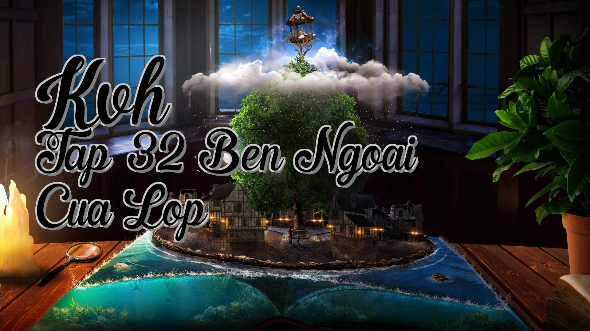 cover-Kvh Tap 32 Ben Ngoai Cua Lop