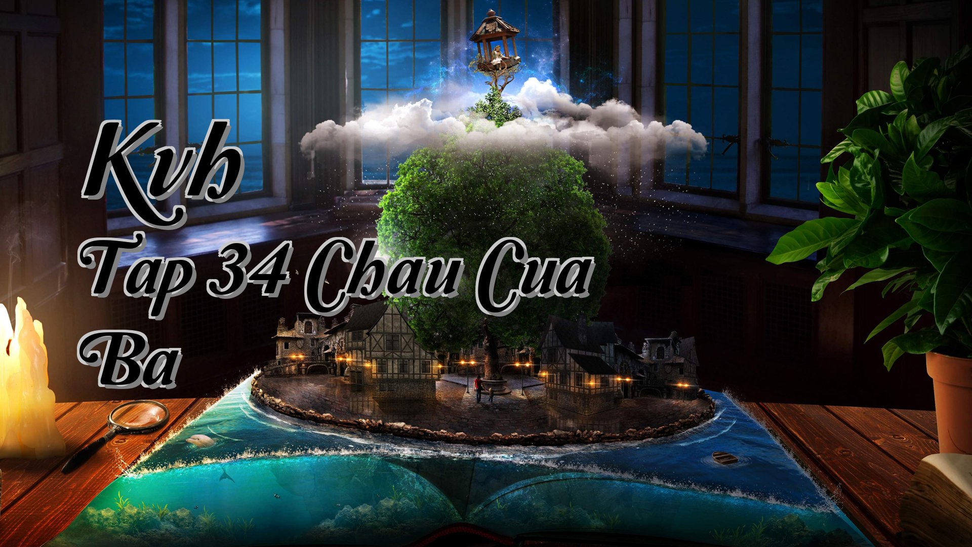 cover-Kvh Tap 34 Chau Cua Ba