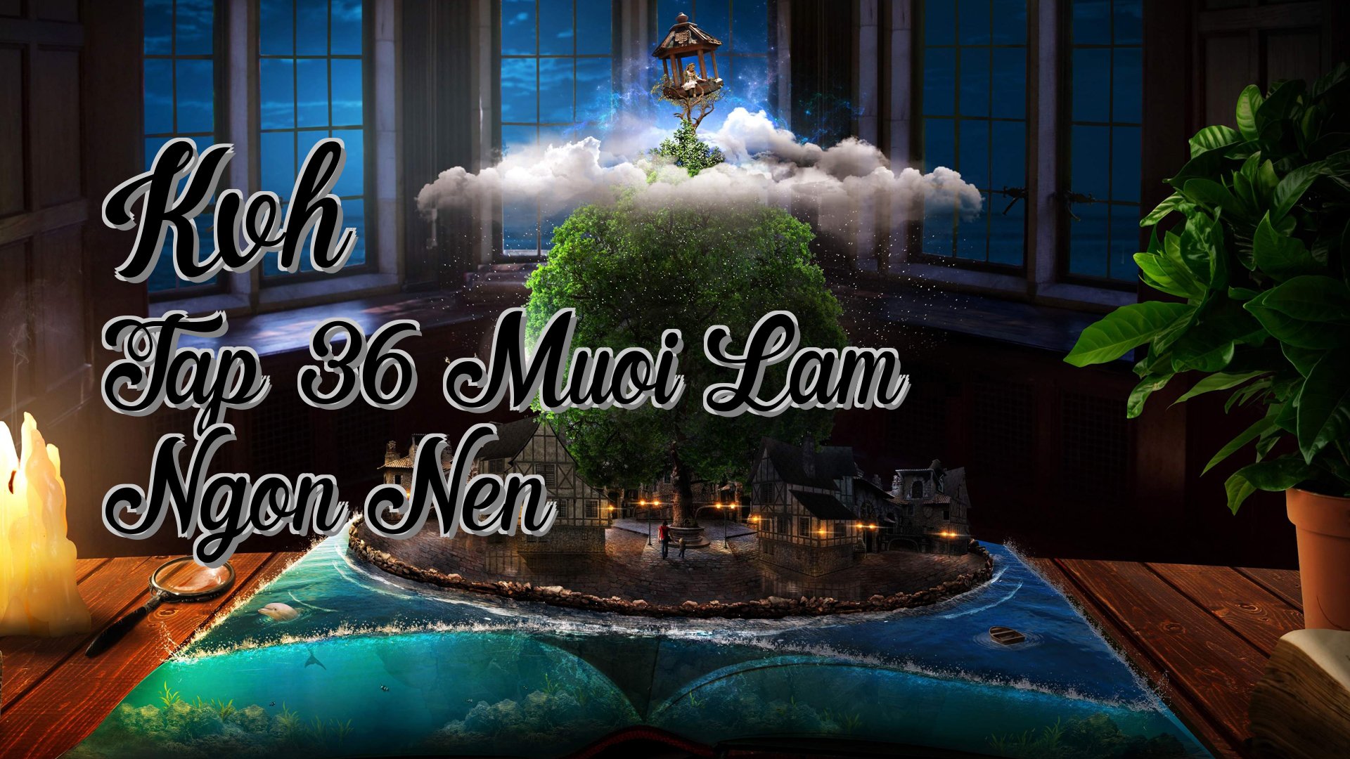 cover-Kvh Tap 36 Muoi Lam Ngon Nen