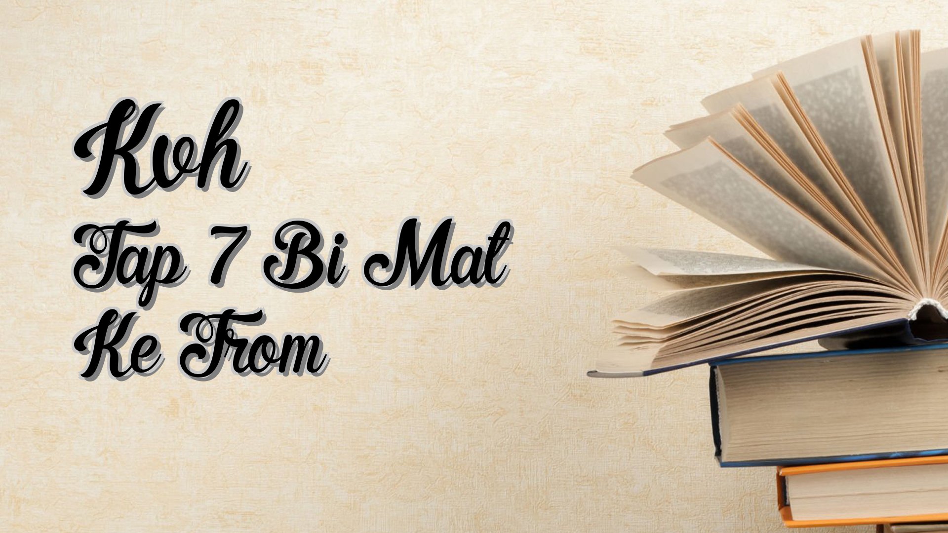 cover-Kvh Tap 7 Bi Mat Ke Trom