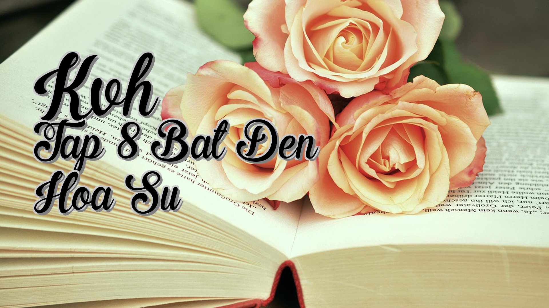 cover-Kvh Tap 8 Bat Den Hoa Su