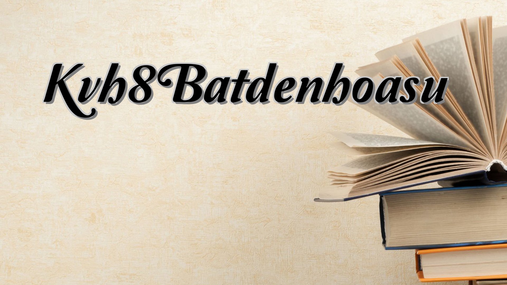 Cover image for Kvh8Batdenhoasu