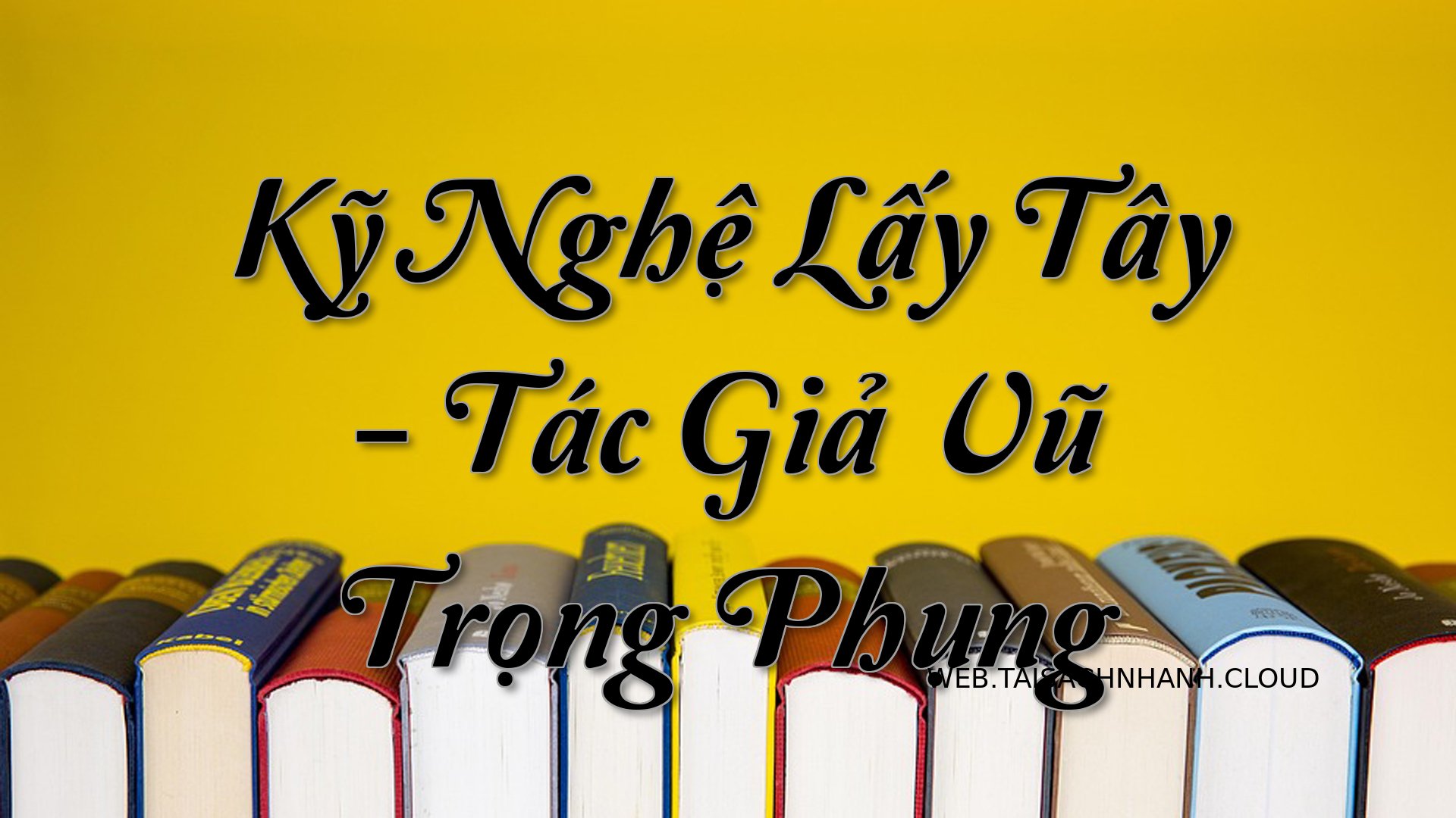 Cover Ky Nghe Lay Tay.jpg
