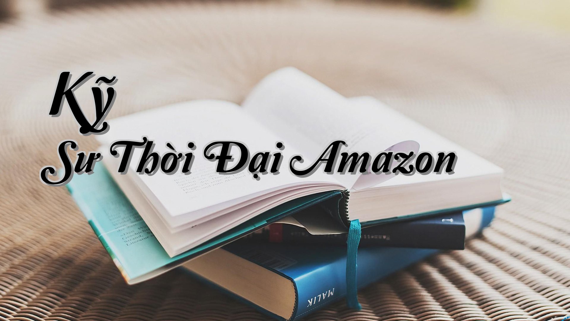 cover-Kỹ Sư Thời Đại Amazon