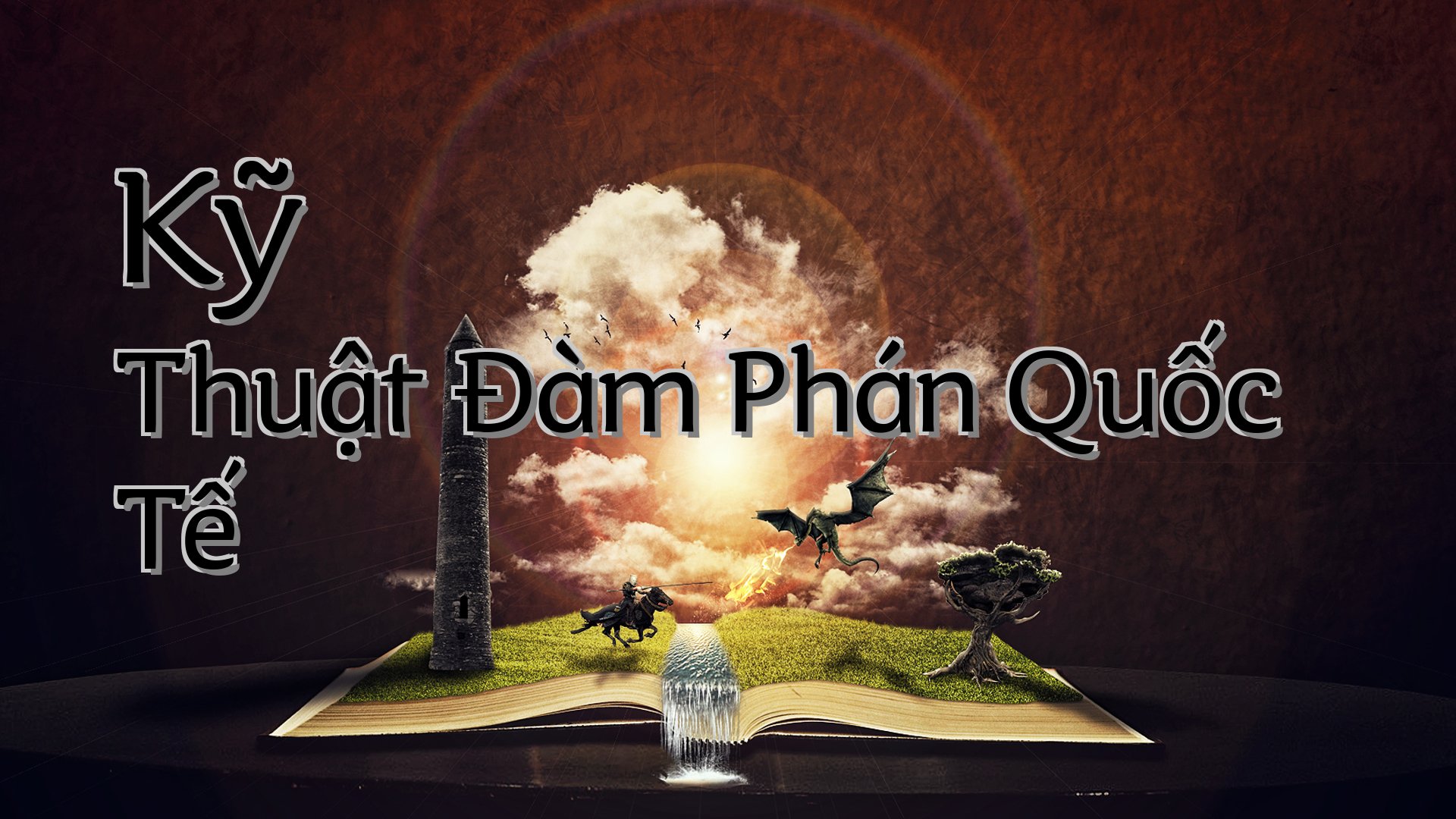cover-Kỹ Thuật Đàm Phán Quốc Tế