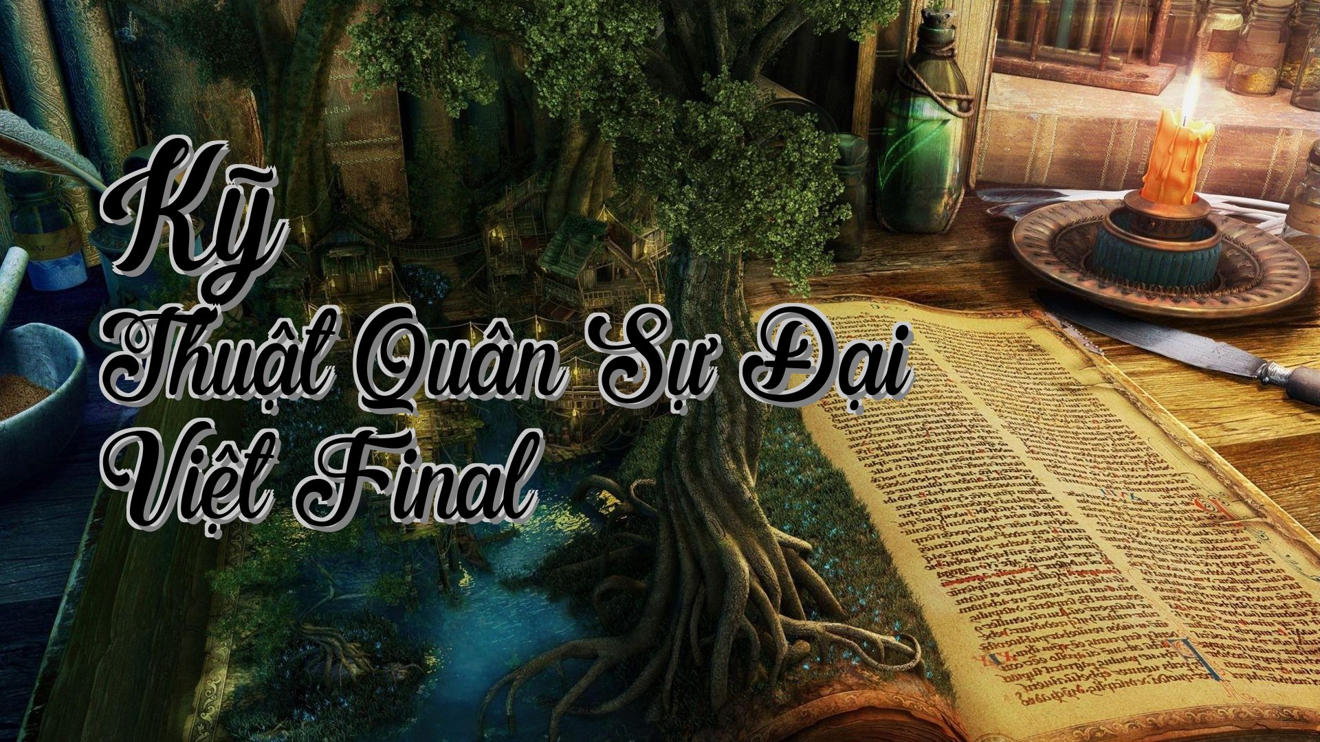 cover-Kỹ Thuật Quân Sự Đại Việt Final