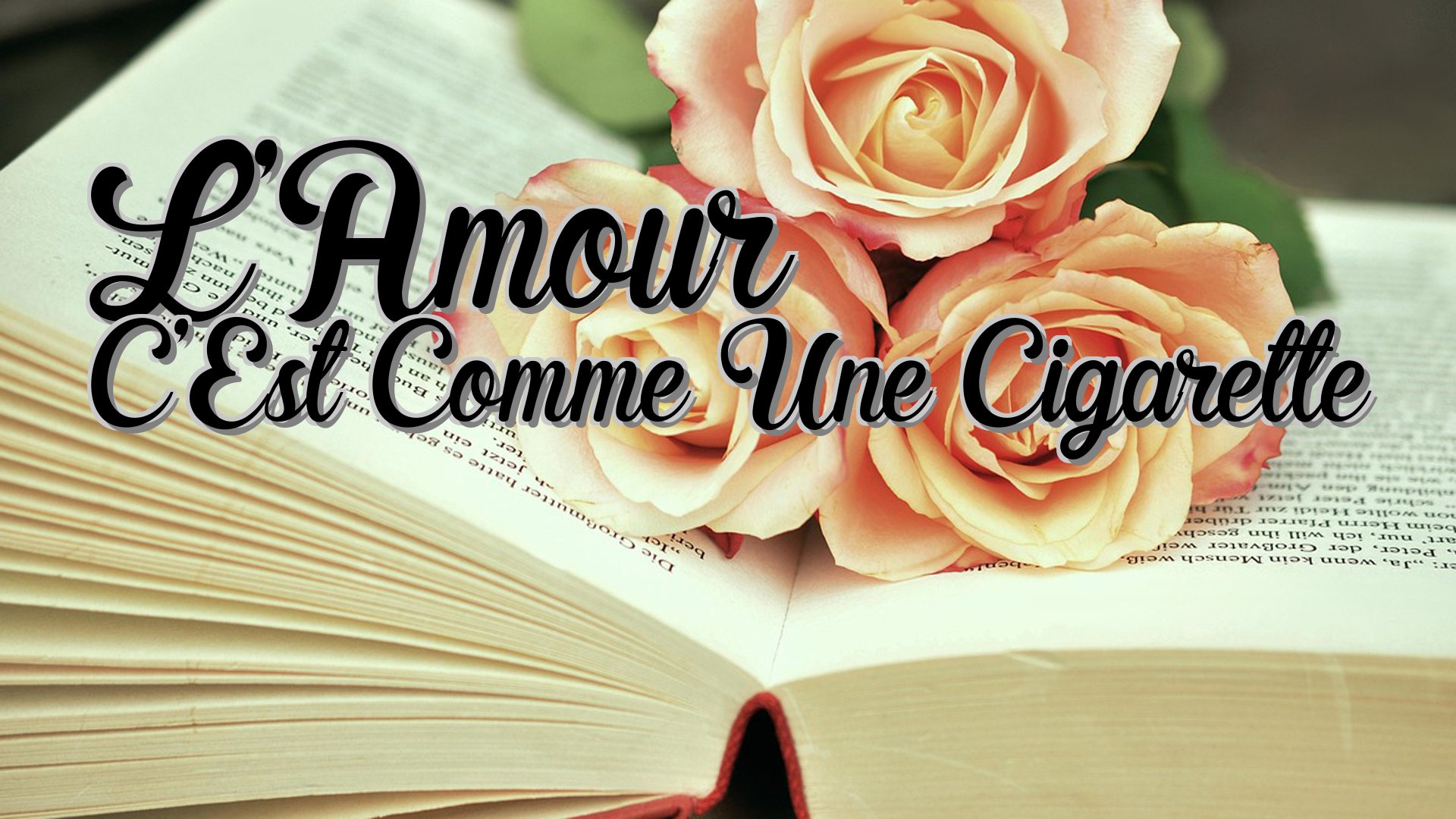 cover-L'Amour C'Est Comme Une Cigarette