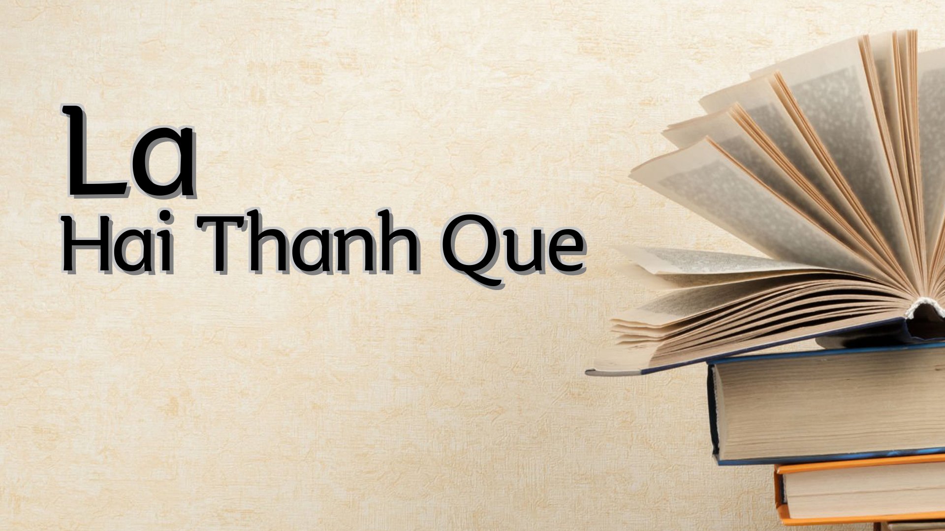 cover-La Hai Thanh Que