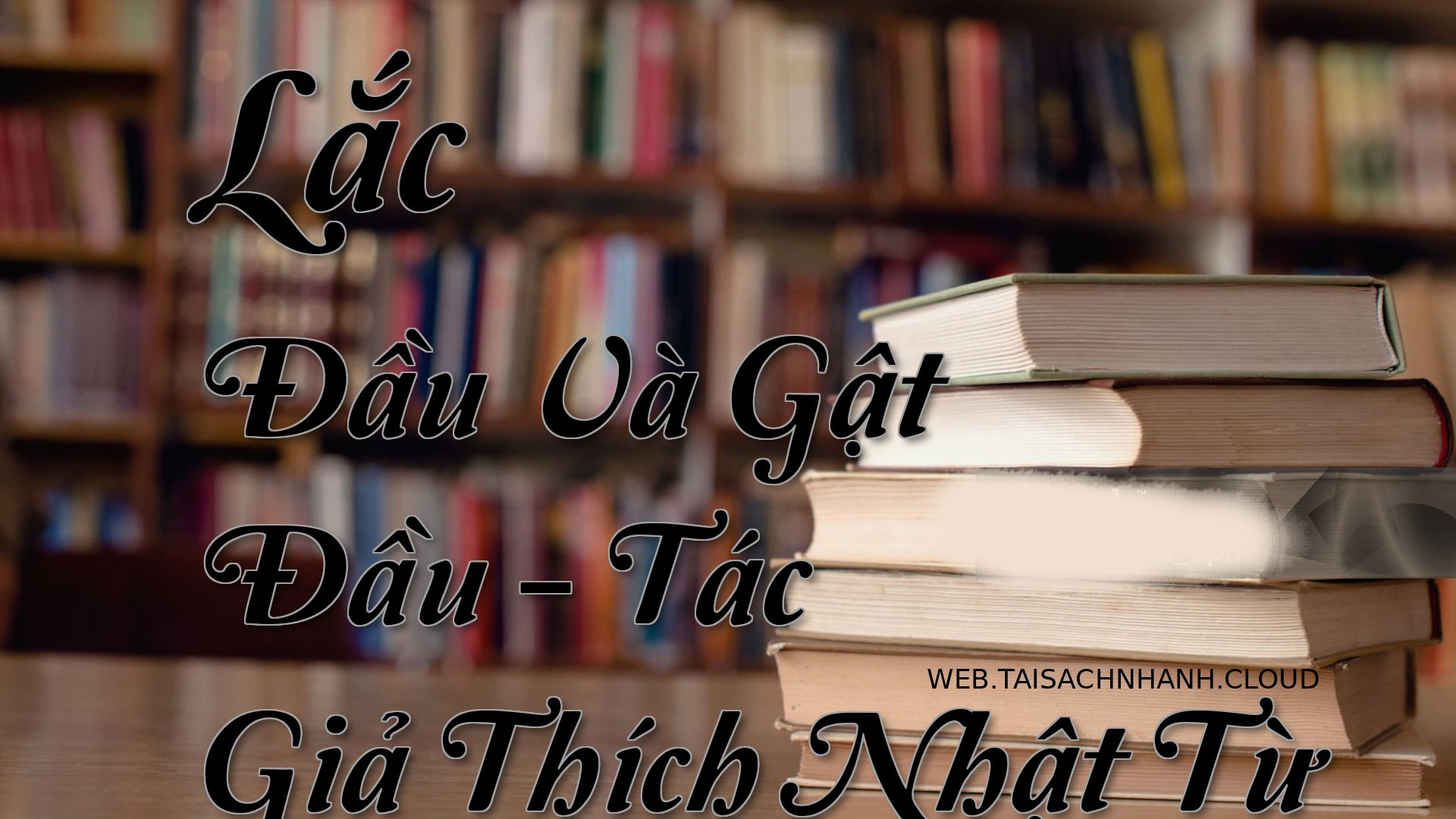 Cover Lac Dau Va Gat Dau.jpg