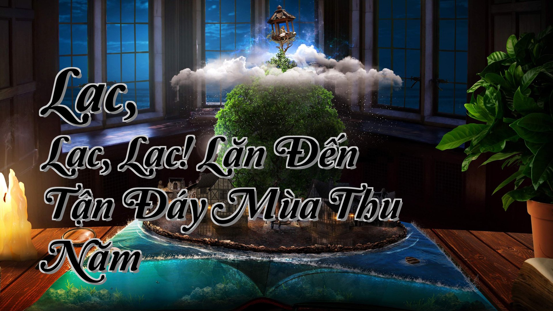 cover-Lạc, Lạc, Lạc! Lặn Đến Tận Đáy Mùa Thu Năm