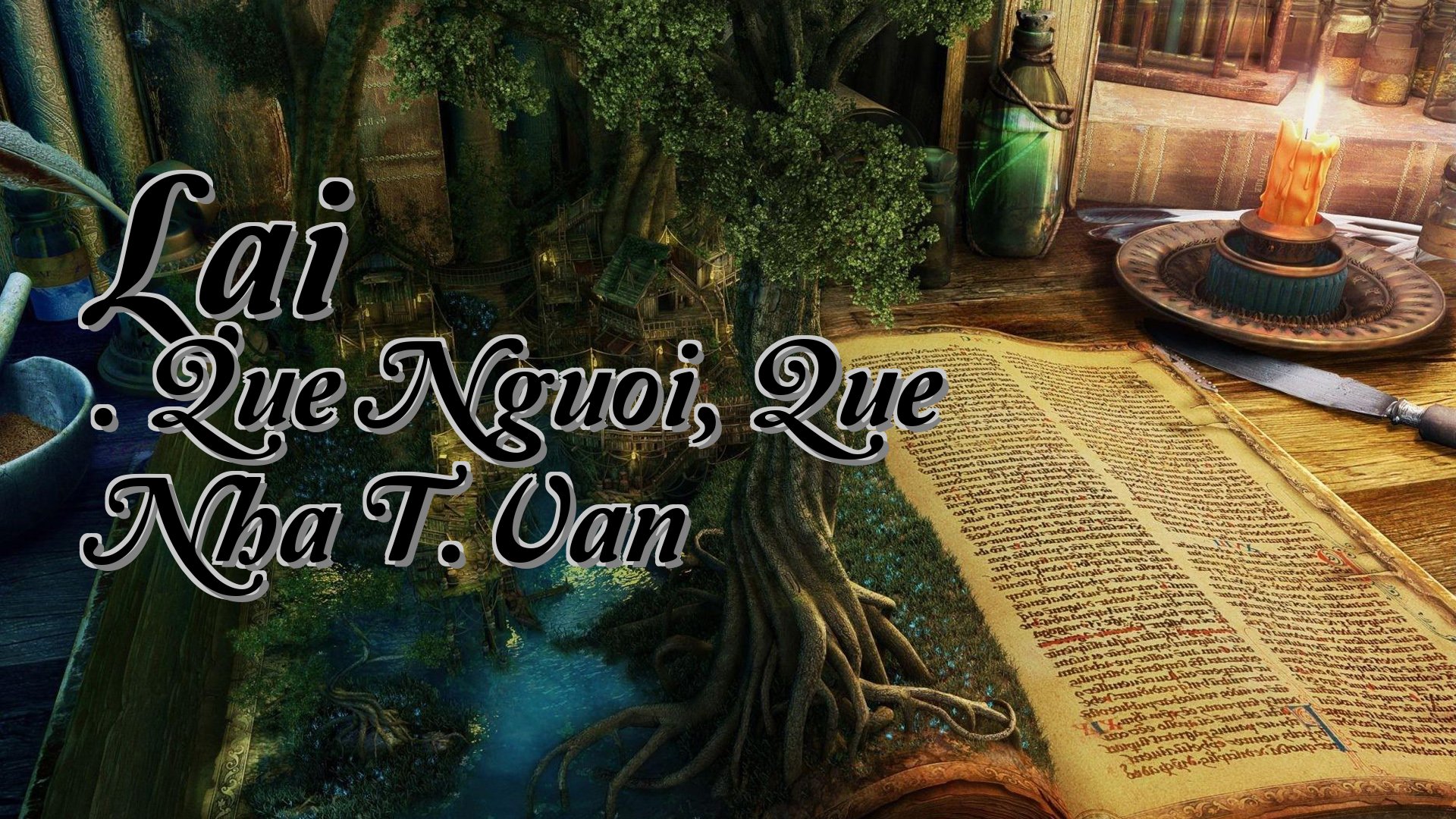 cover-Lai . Que Nguoi, Que Nha T.Van