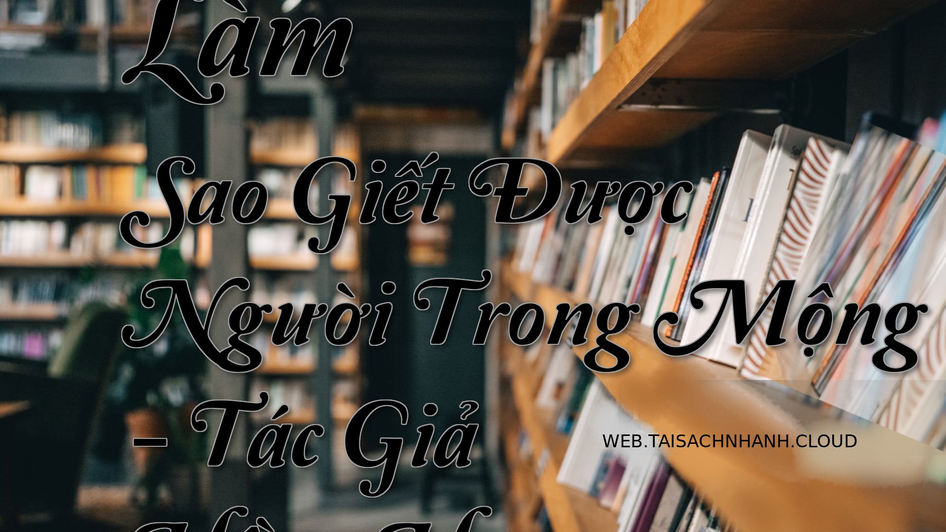 Cover Lam Sao Giet Duoc Ng.jpg